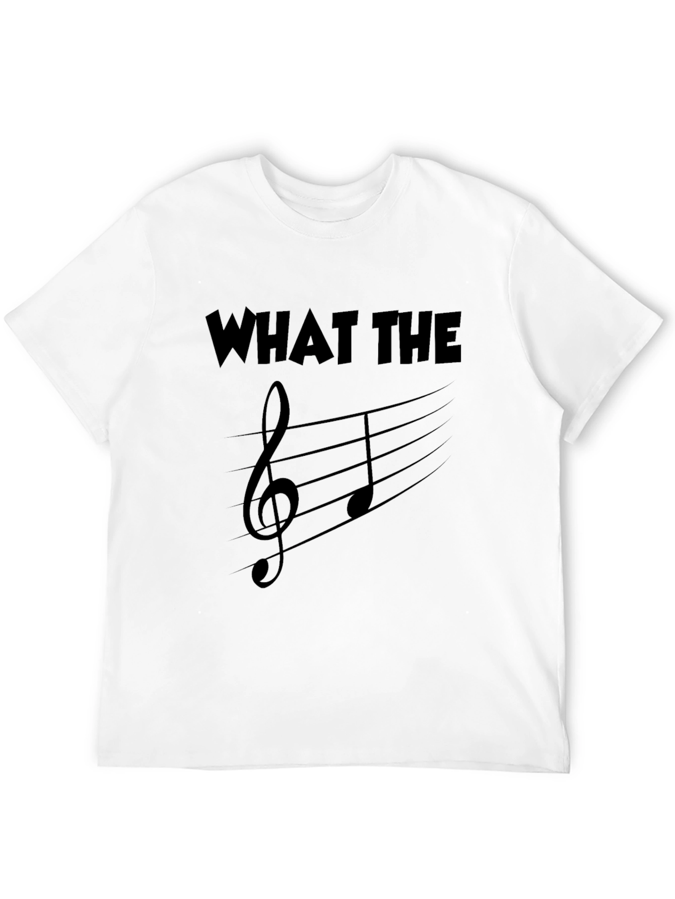 What the Music T-Shirt - Funny Musical Pun Tee
