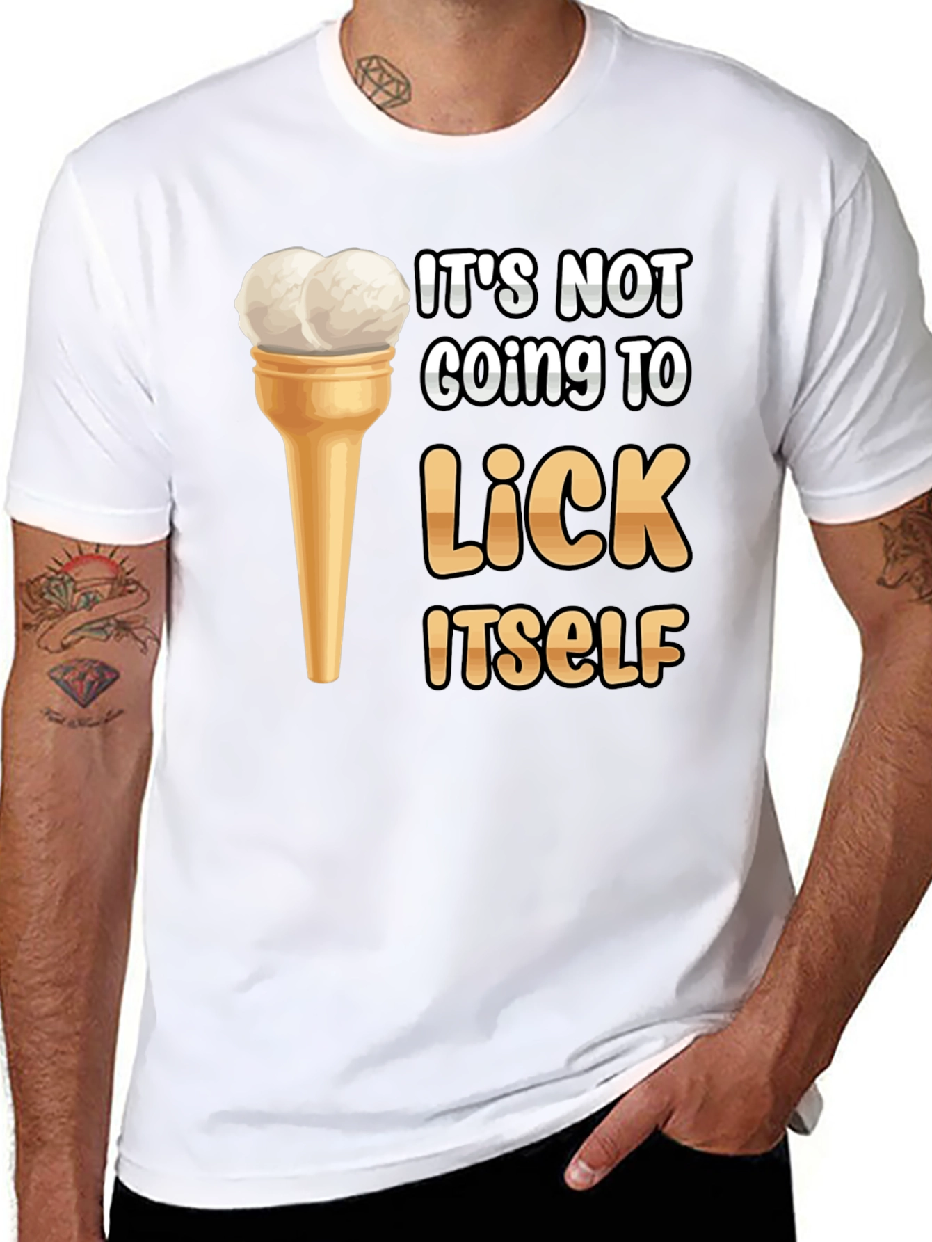 Its Not Going to Lick Itself T-Shirt