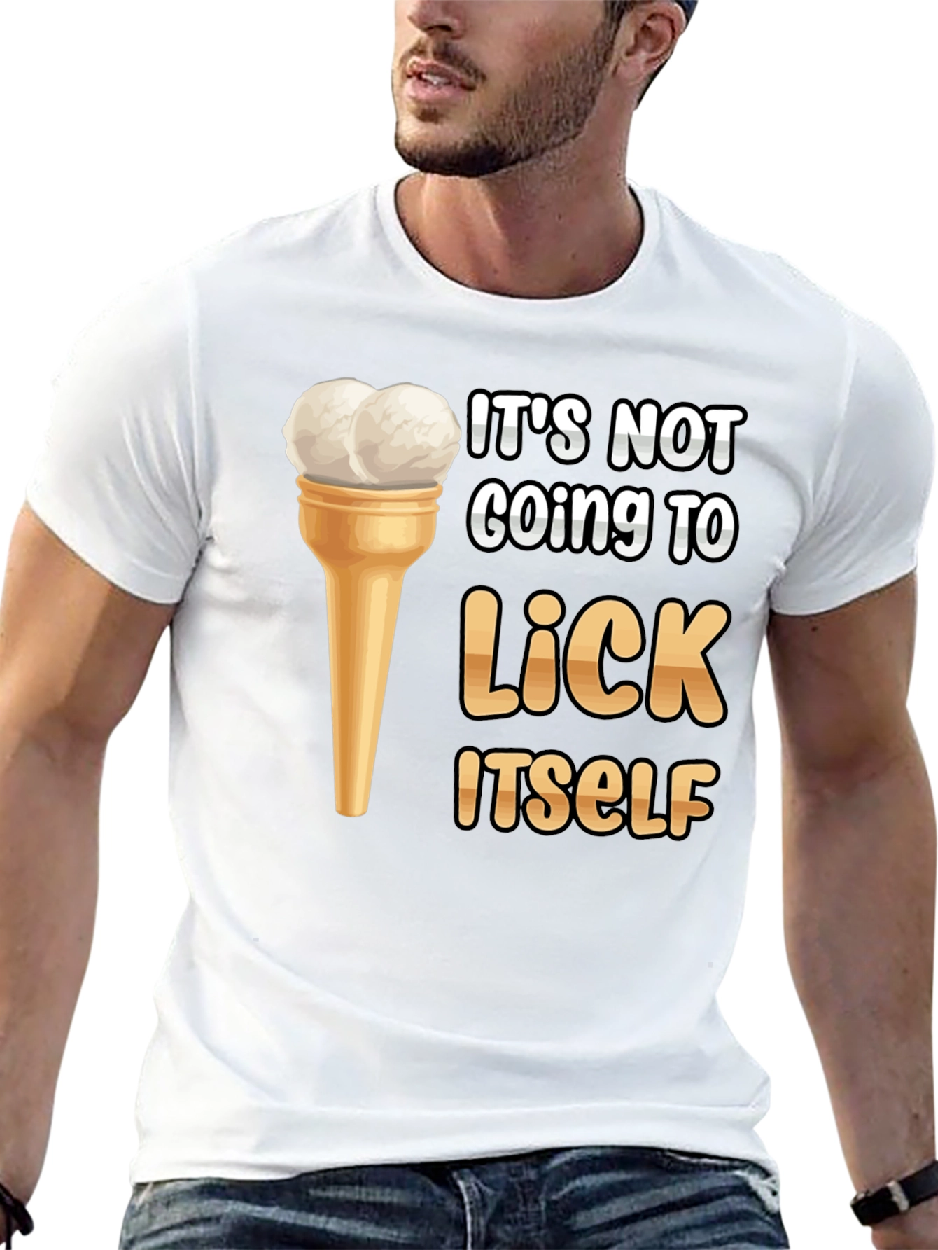 Its Not Going to Lick Itself T-Shirt