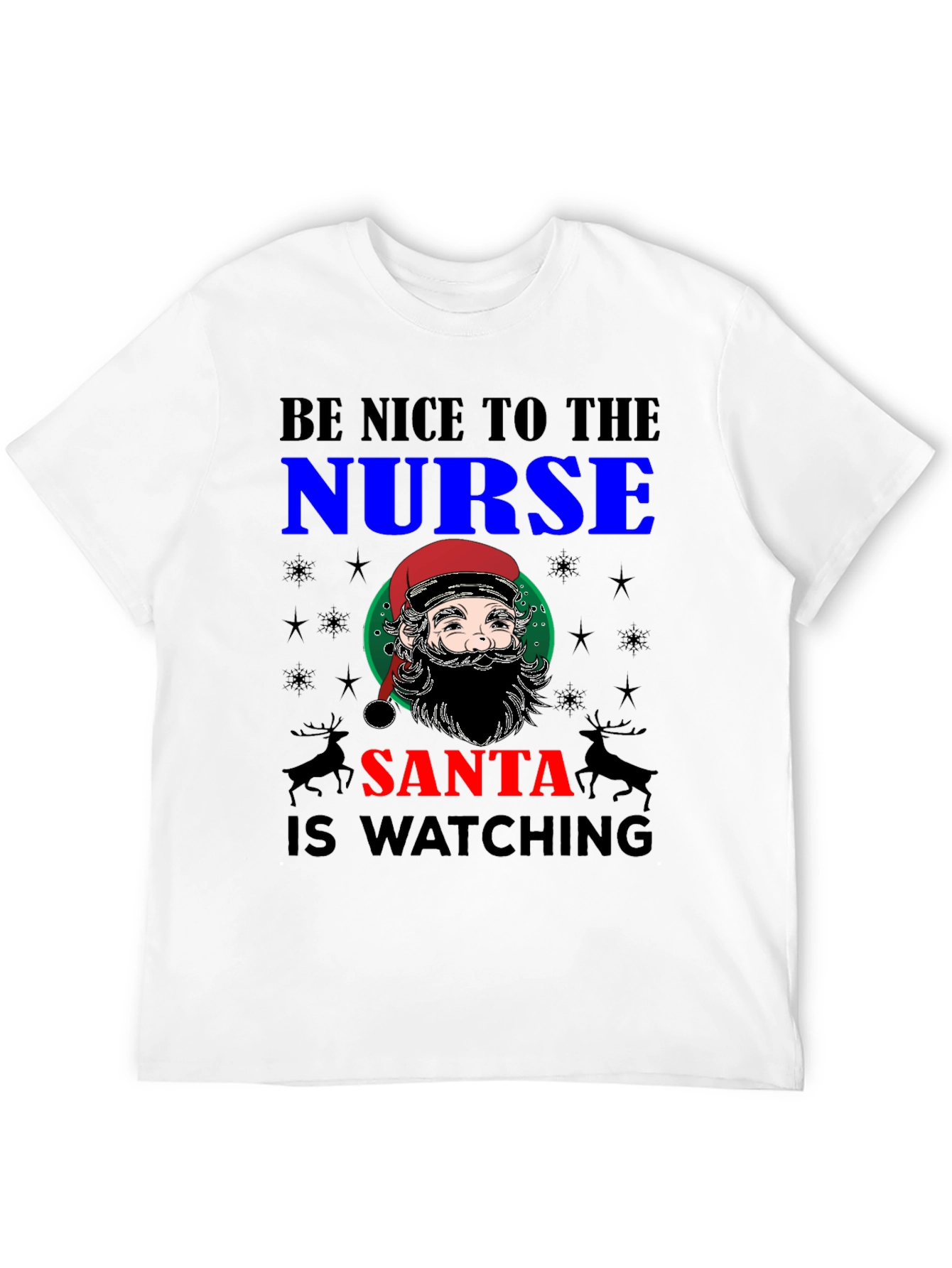 Be Nice to The Nurse Santa T-Shirt