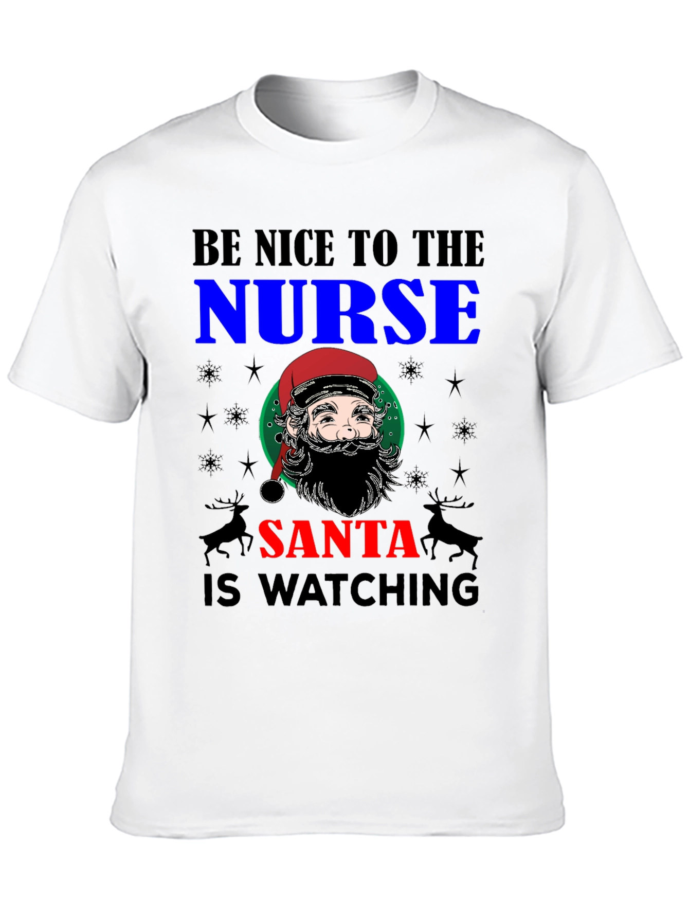 Be Nice to The Nurse Santa T-Shirt