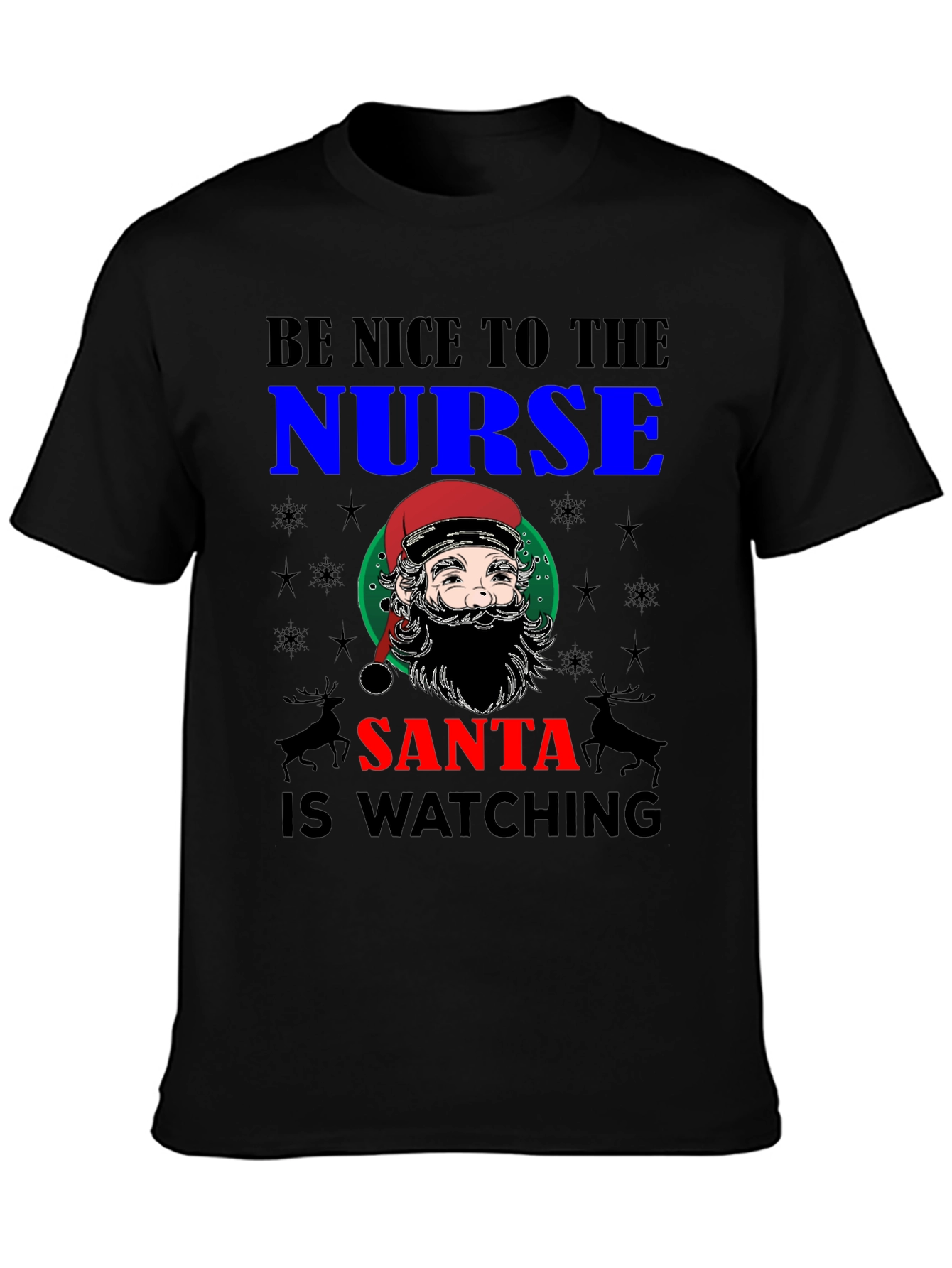Be Nice to The Nurse Santa T-Shirt
