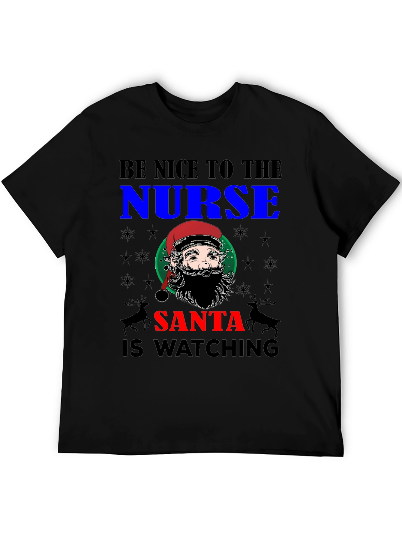 Be Nice to The Nurse Santa T-Shirt