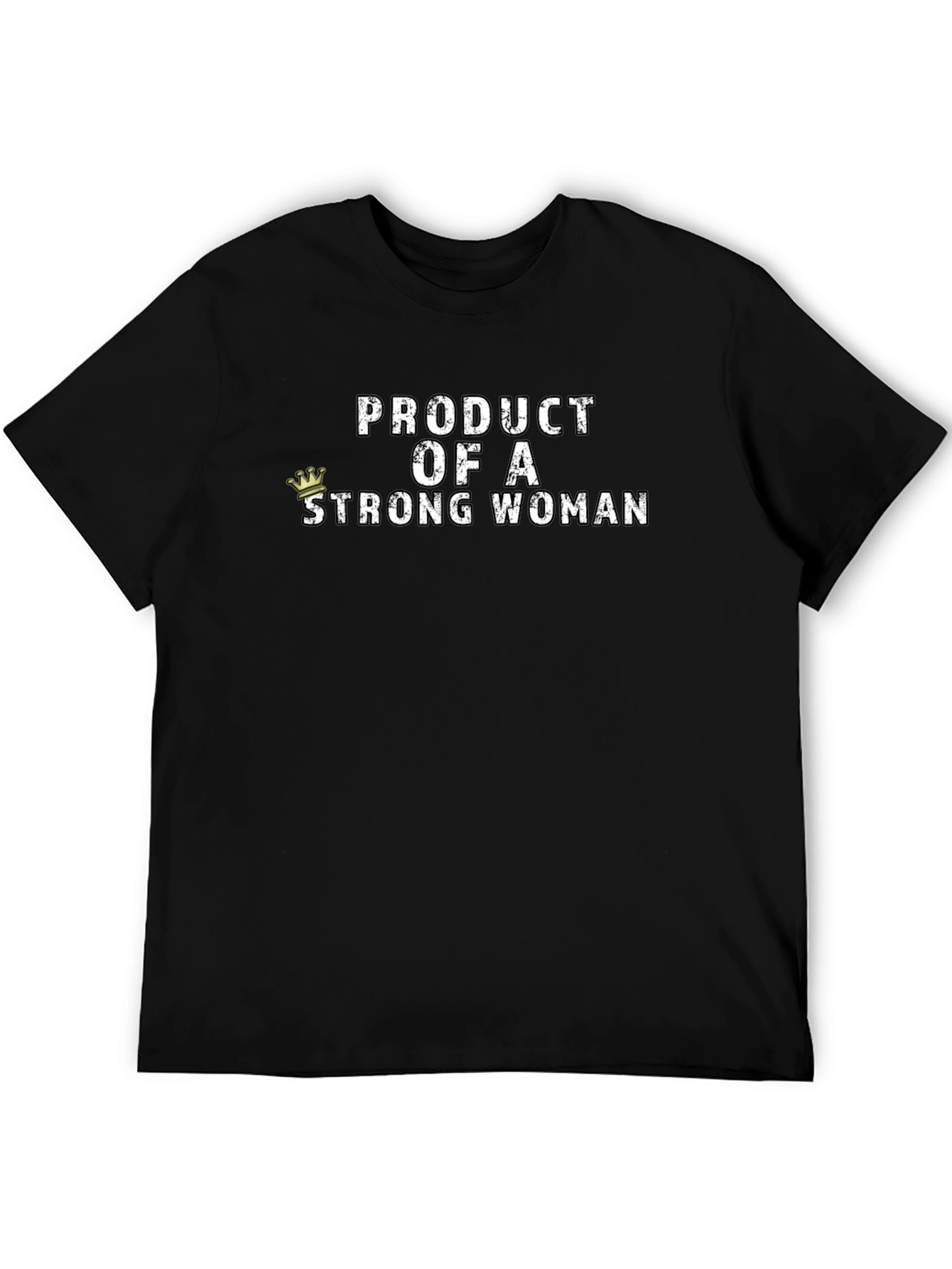 Product of a Strong Woman Black Tee