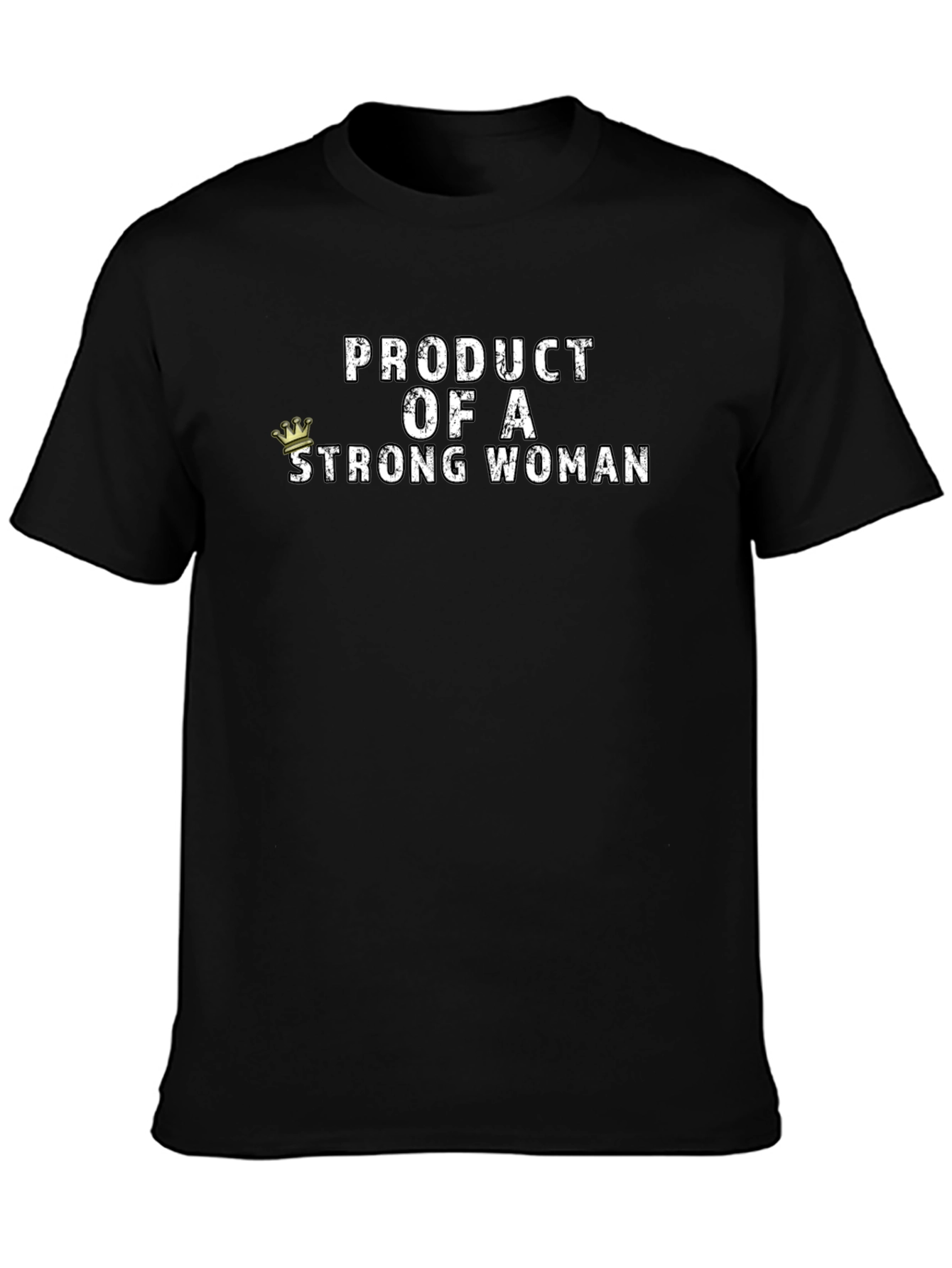 Product of a Strong Woman Black Tee
