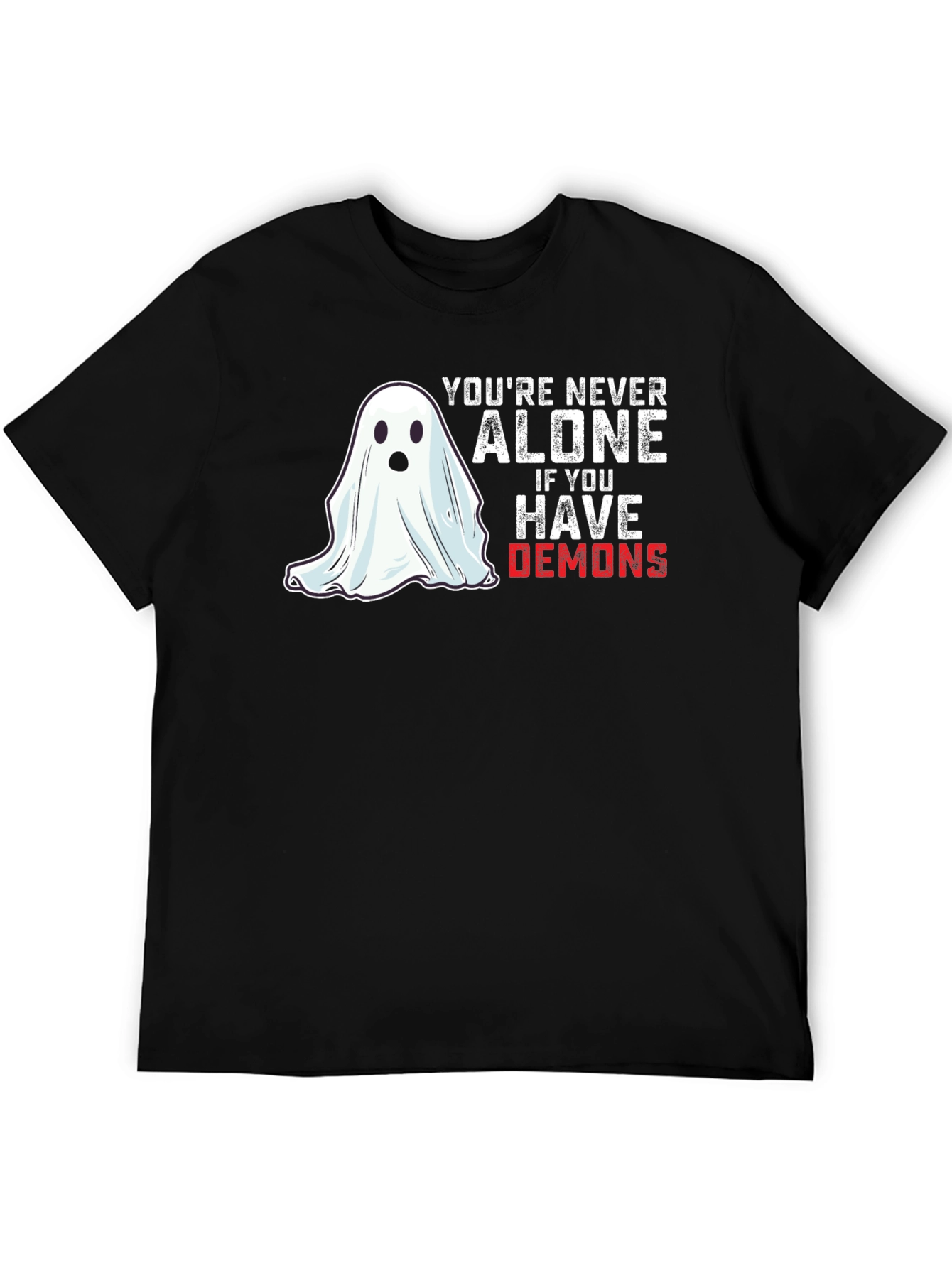Youre Never Alone Ghost T-Shirt