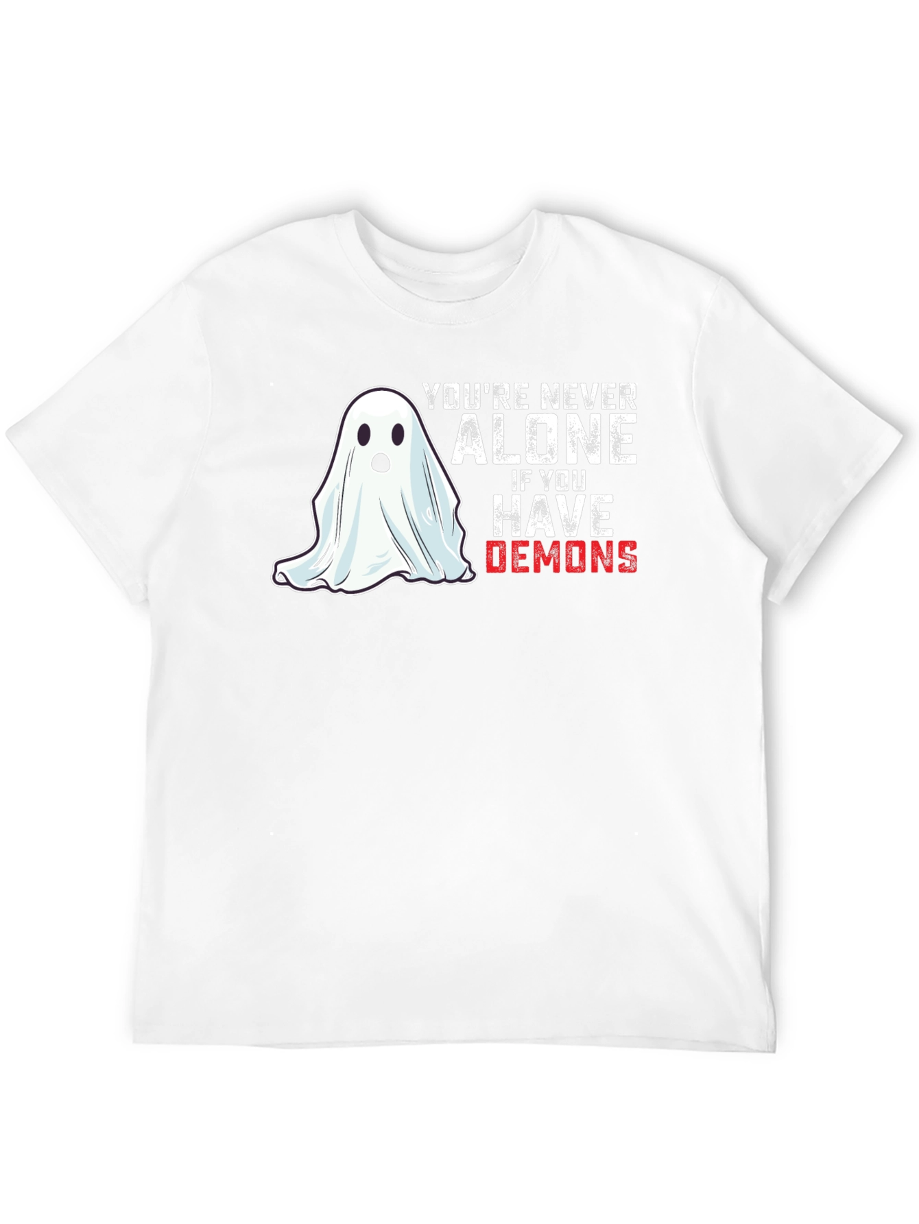 Youre Never Alone Ghost T-Shirt
