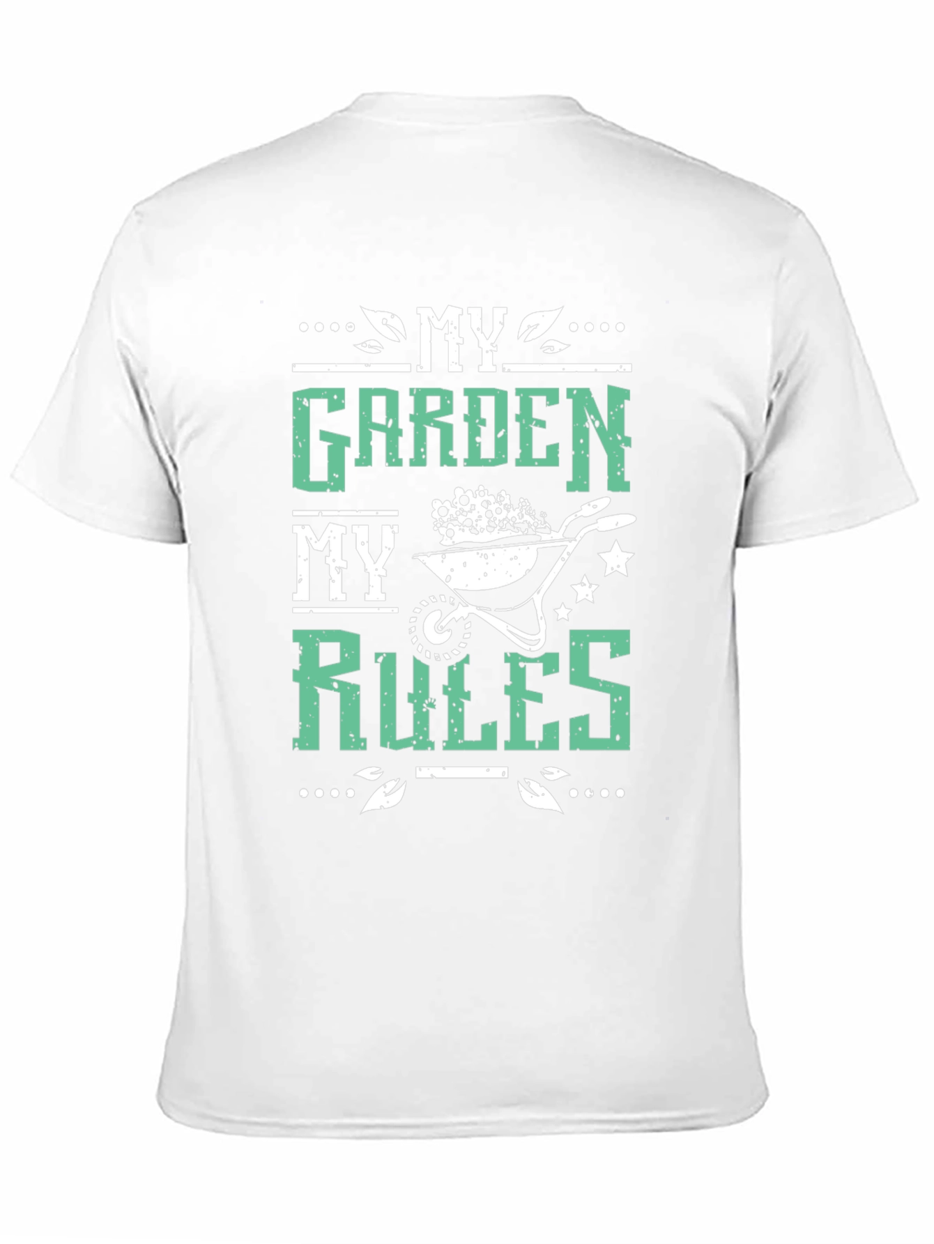 My Garden My Rules T-Shirt