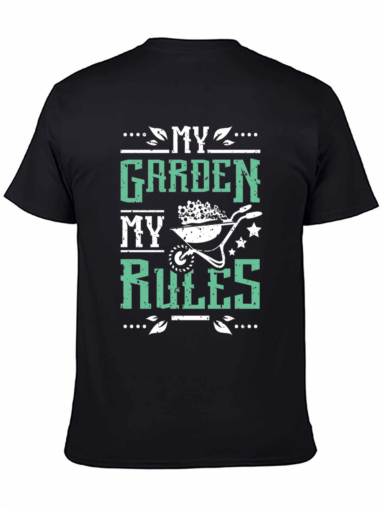 My Garden My Rules T-Shirt