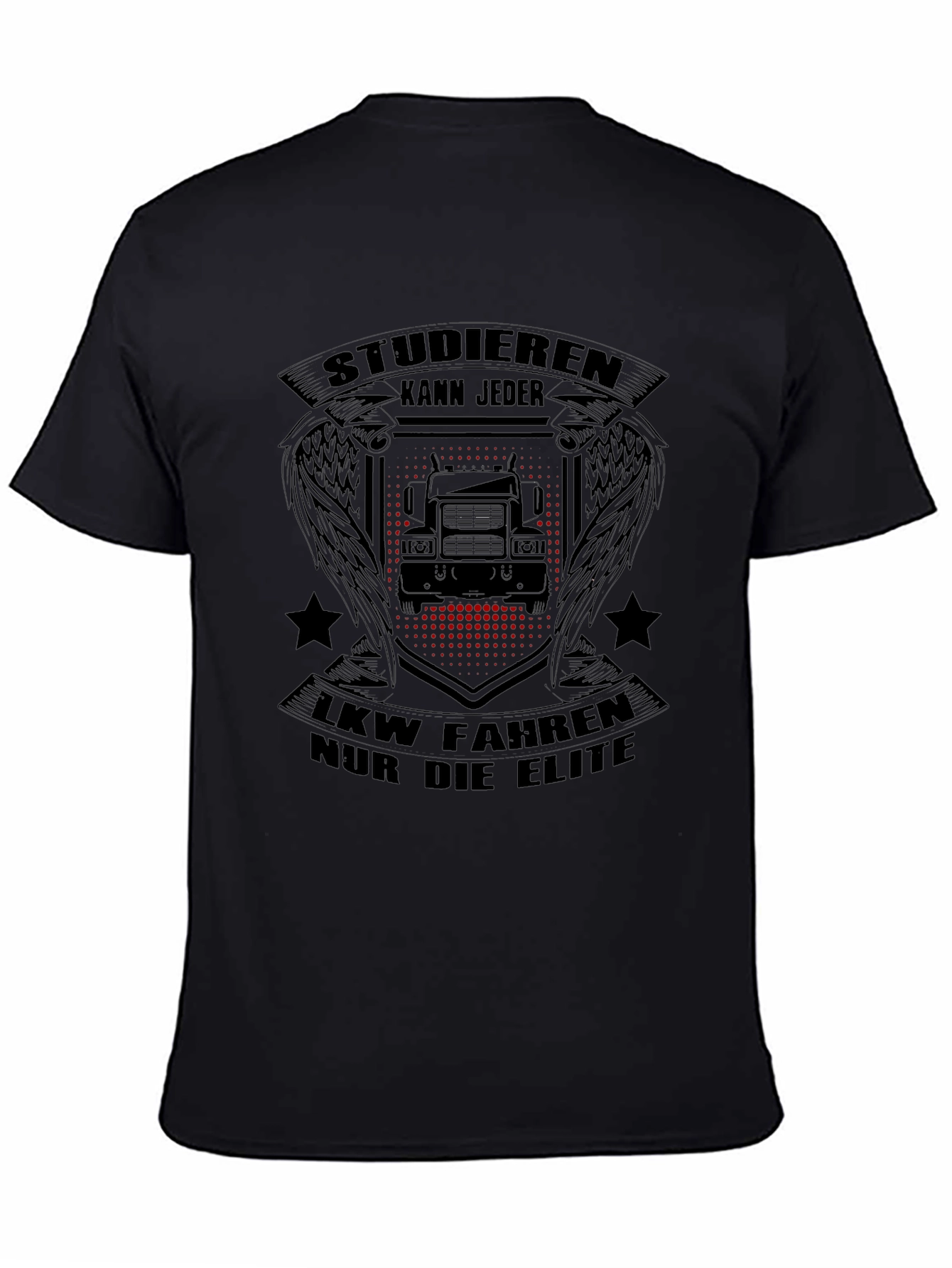 Studieren Kann Jeder T-Shirt - Trucker Elite Tee