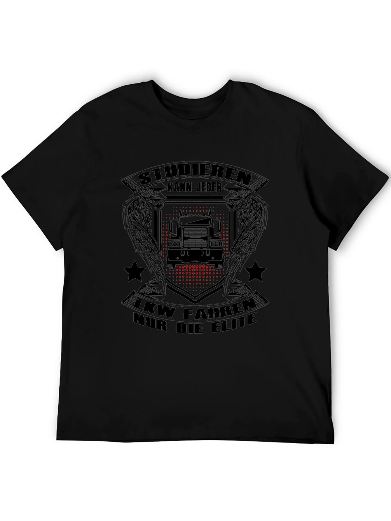 Studieren Kann Jeder T-Shirt - Trucker Elite Tee