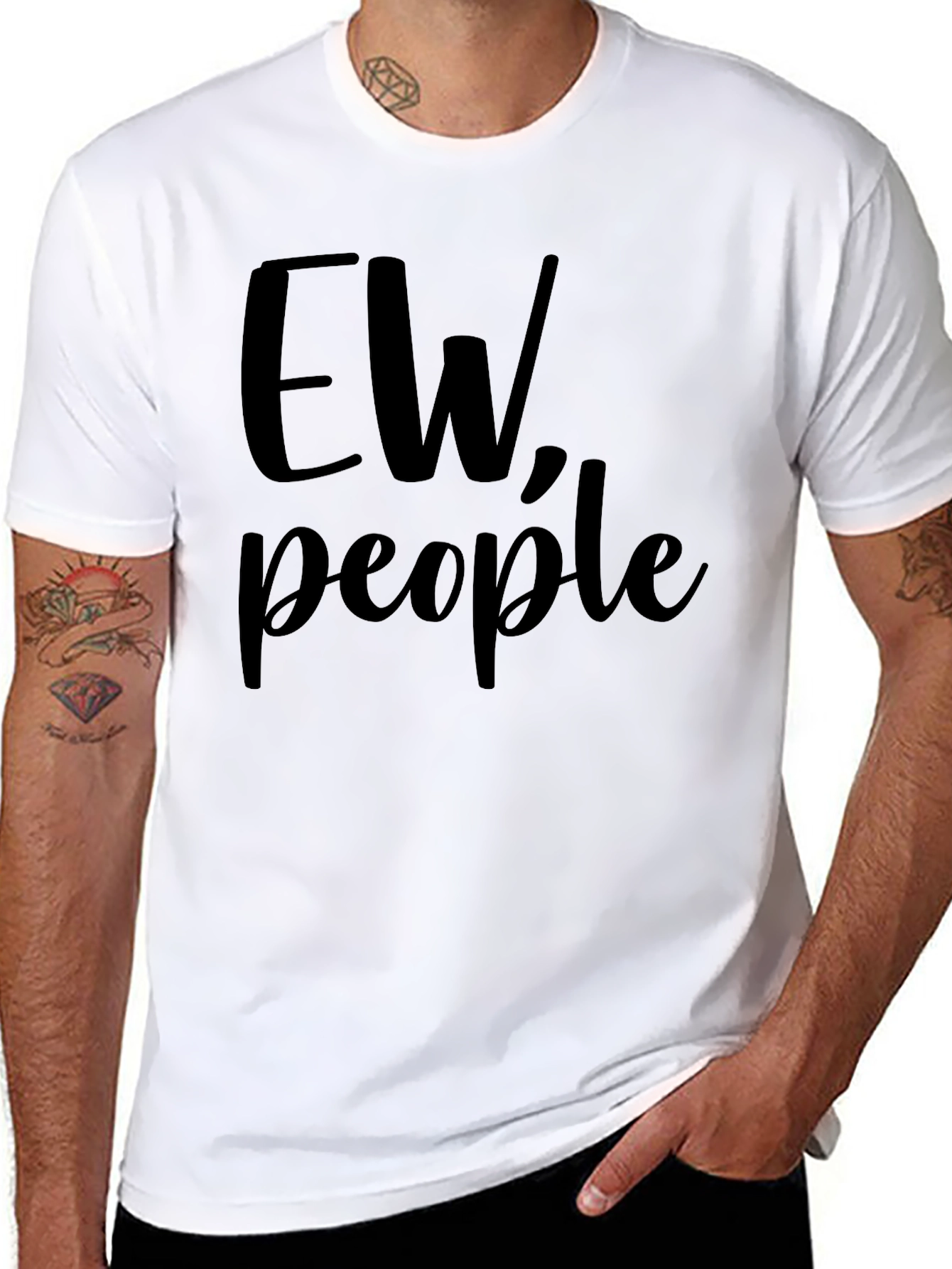 Ew People T-Shirt - Funny Sarcastic Tee