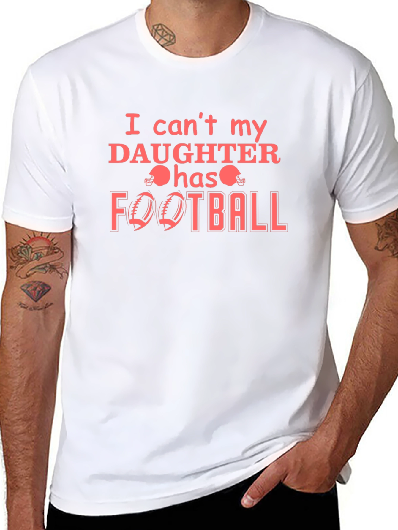 I Cant My Daughter Has Football T-Shirt