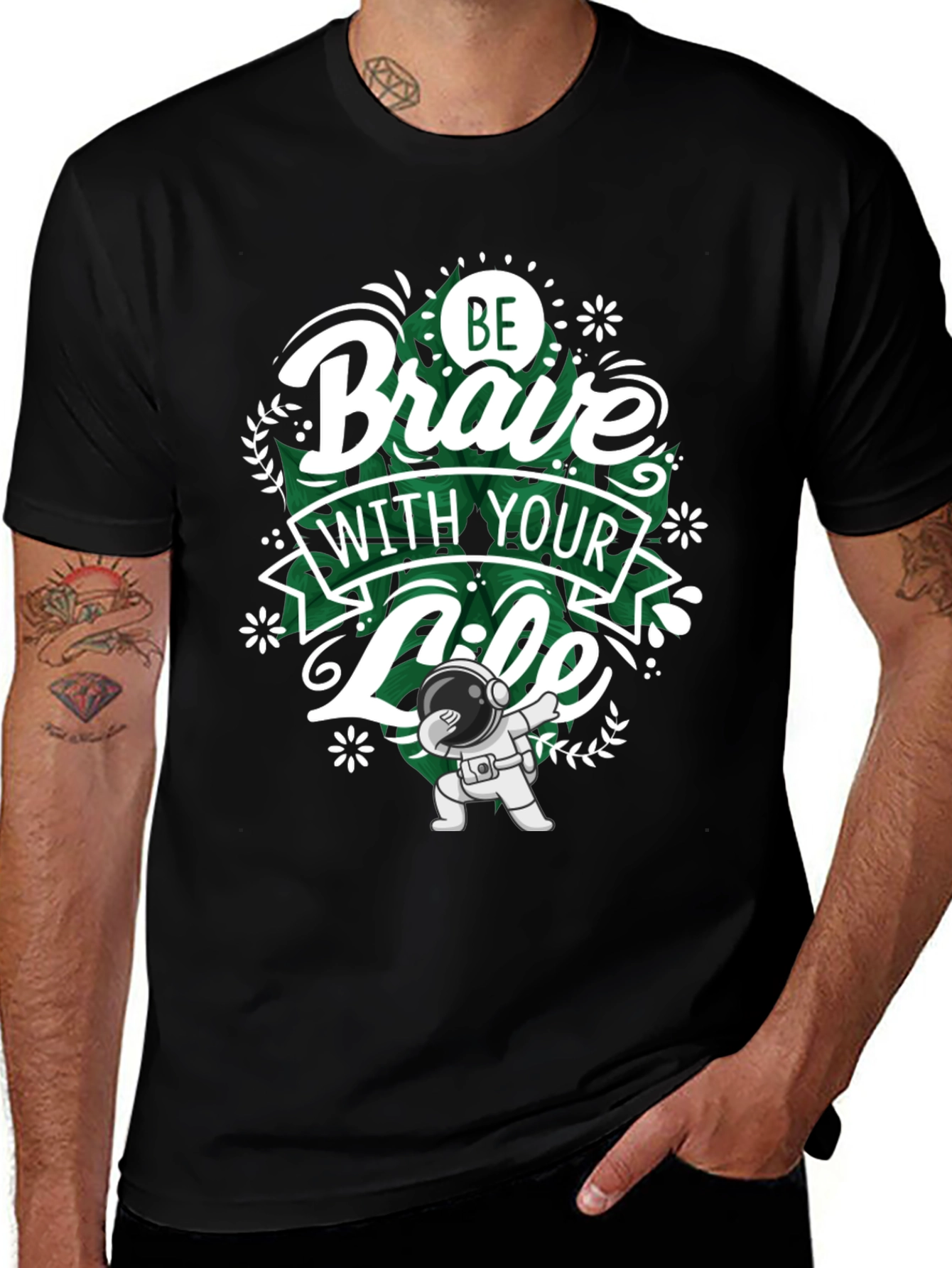 Be Brave With Your Life T-Shirt - Astronaut Dab