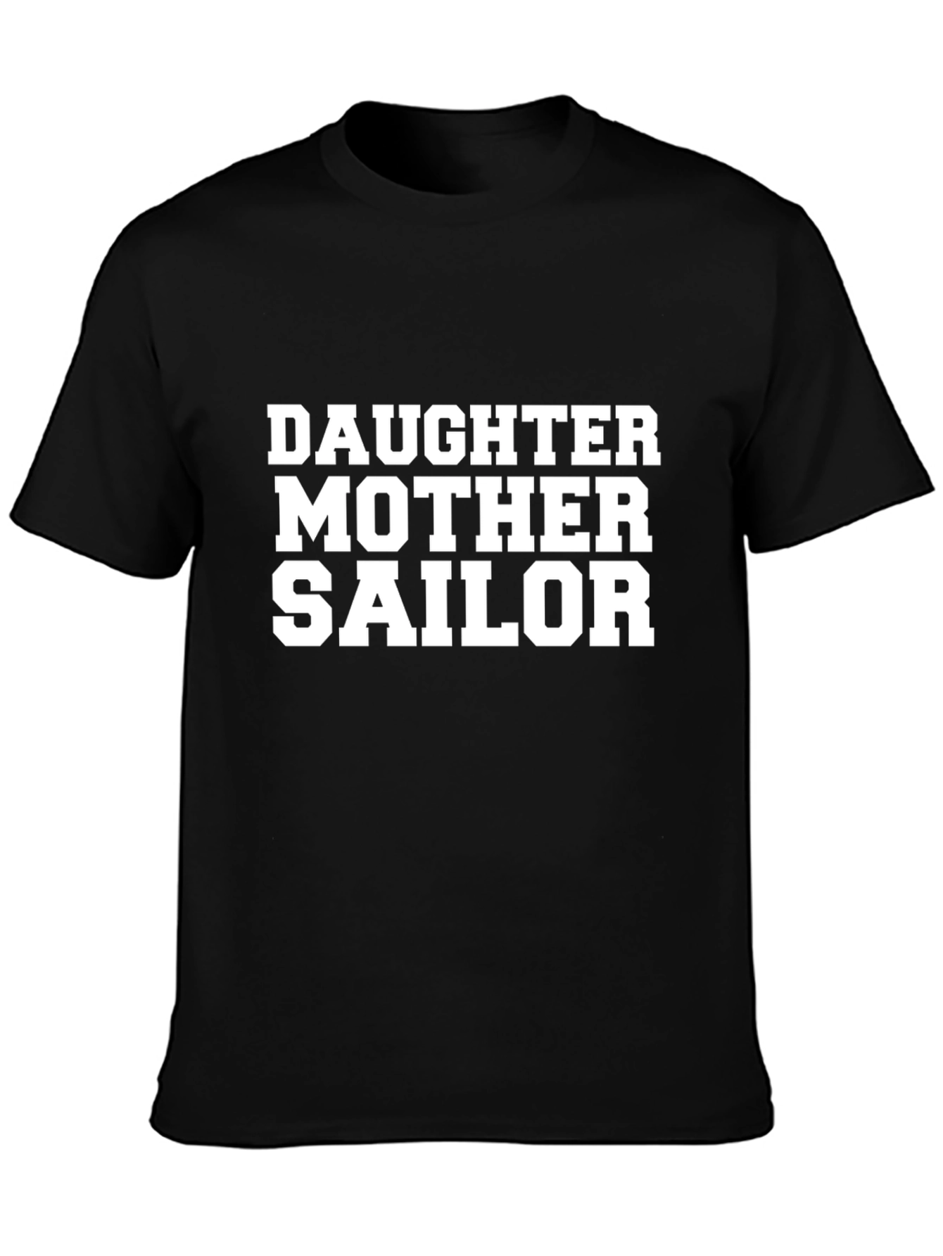 Daughter Mother Sailor T-Shirt - Black Crew Neck