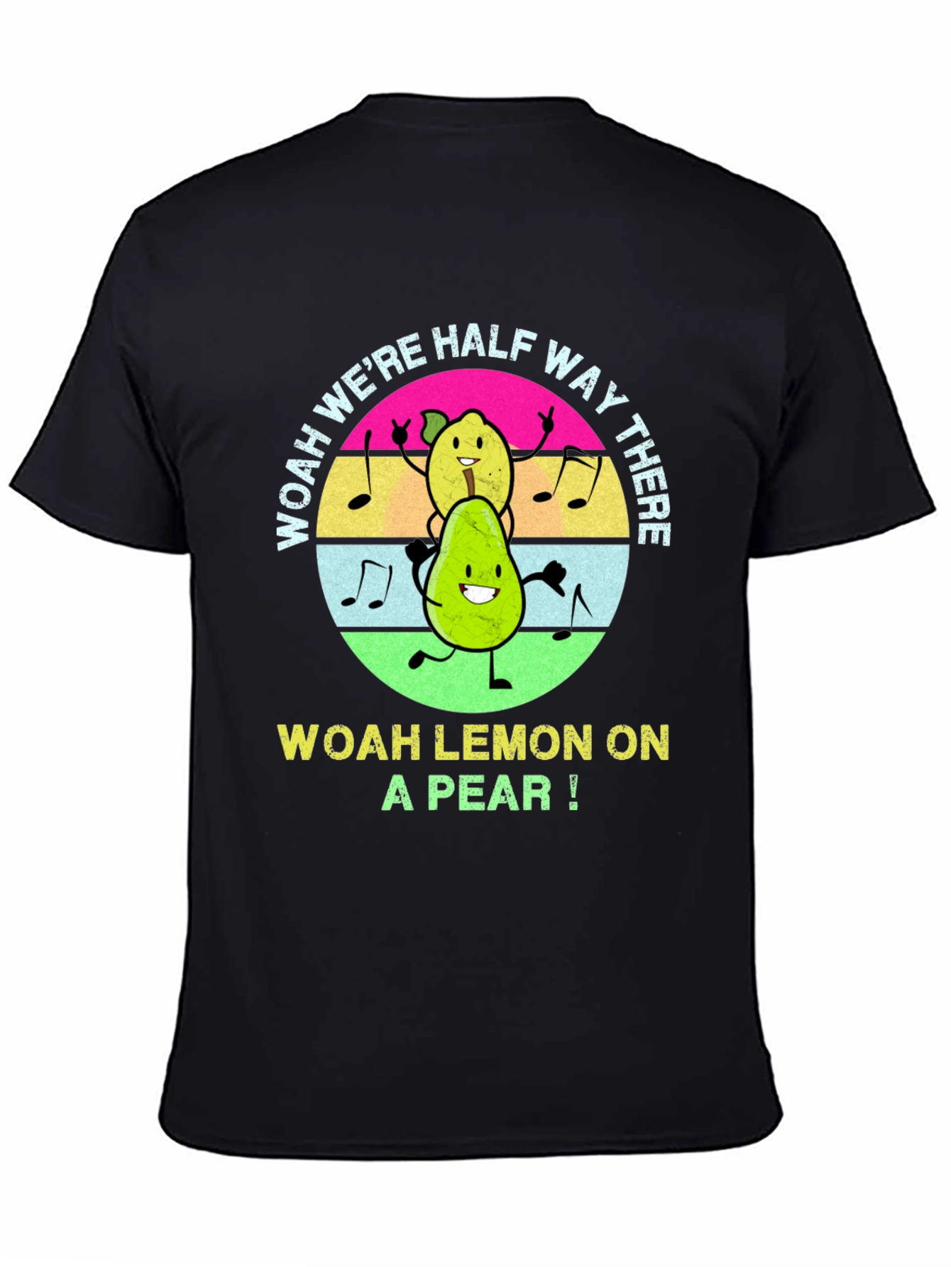 Woah Lemon on a Pear T-Shirt