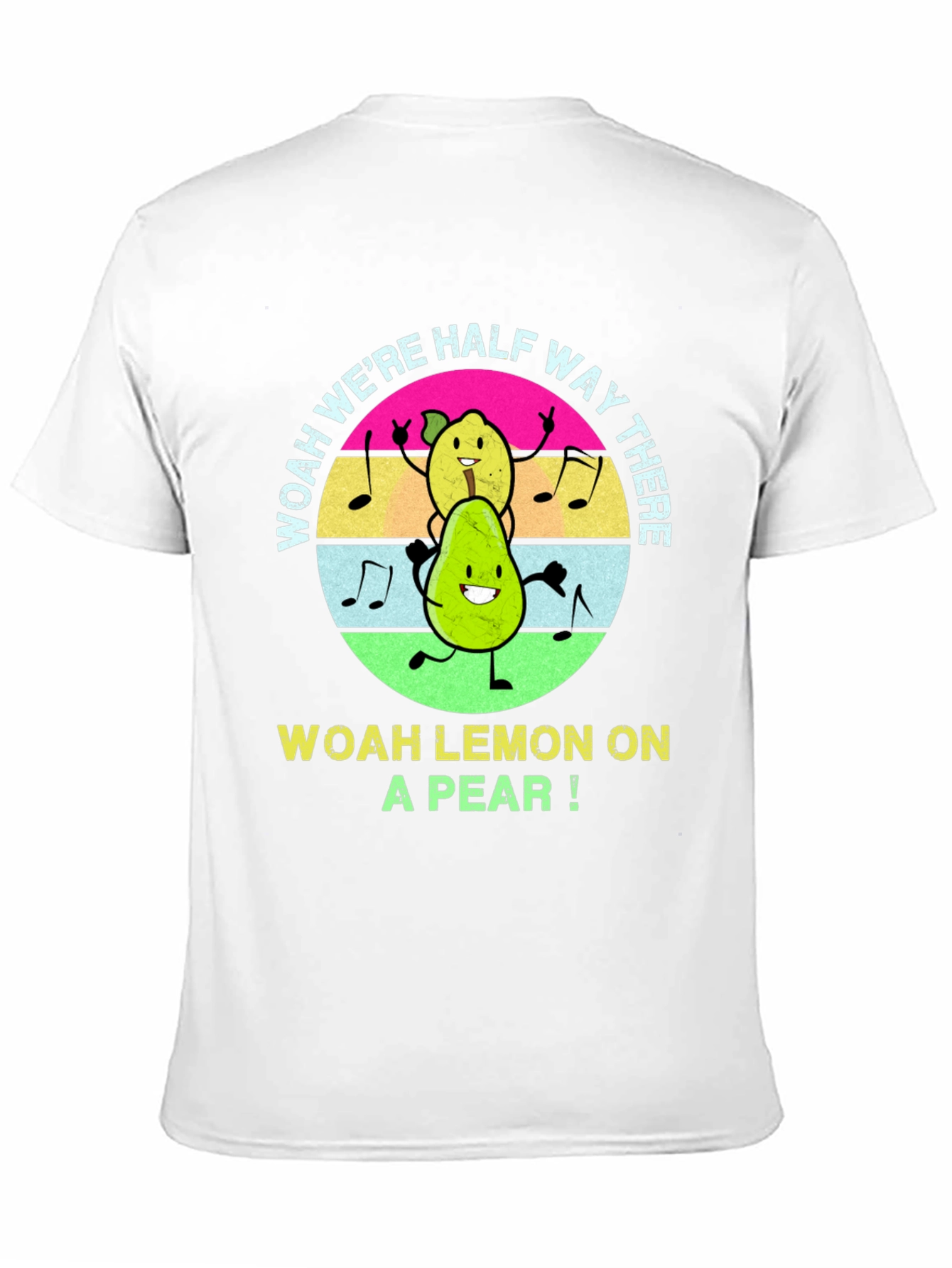Woah Lemon on a Pear T-Shirt