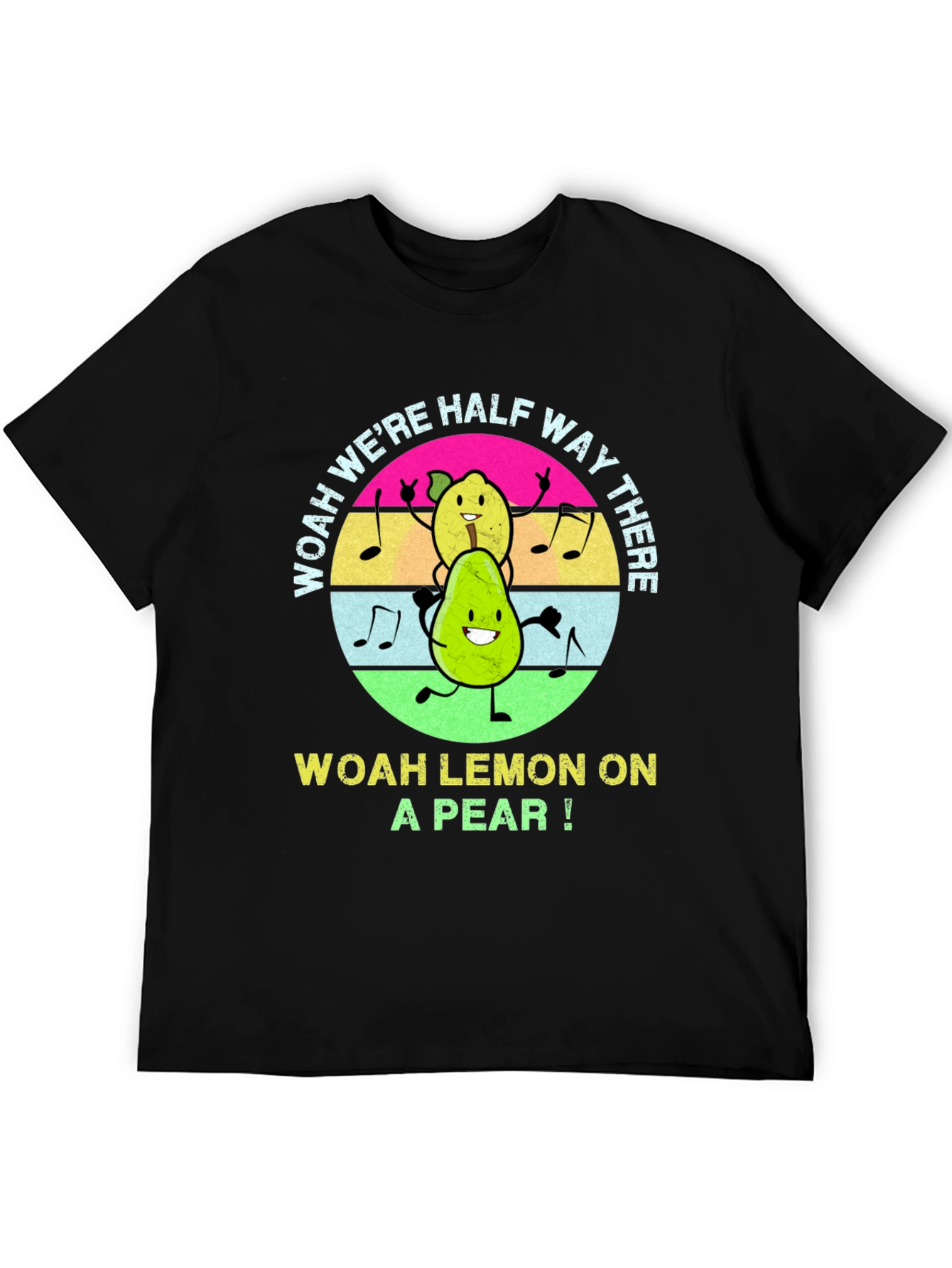 Woah Lemon on a Pear T-Shirt