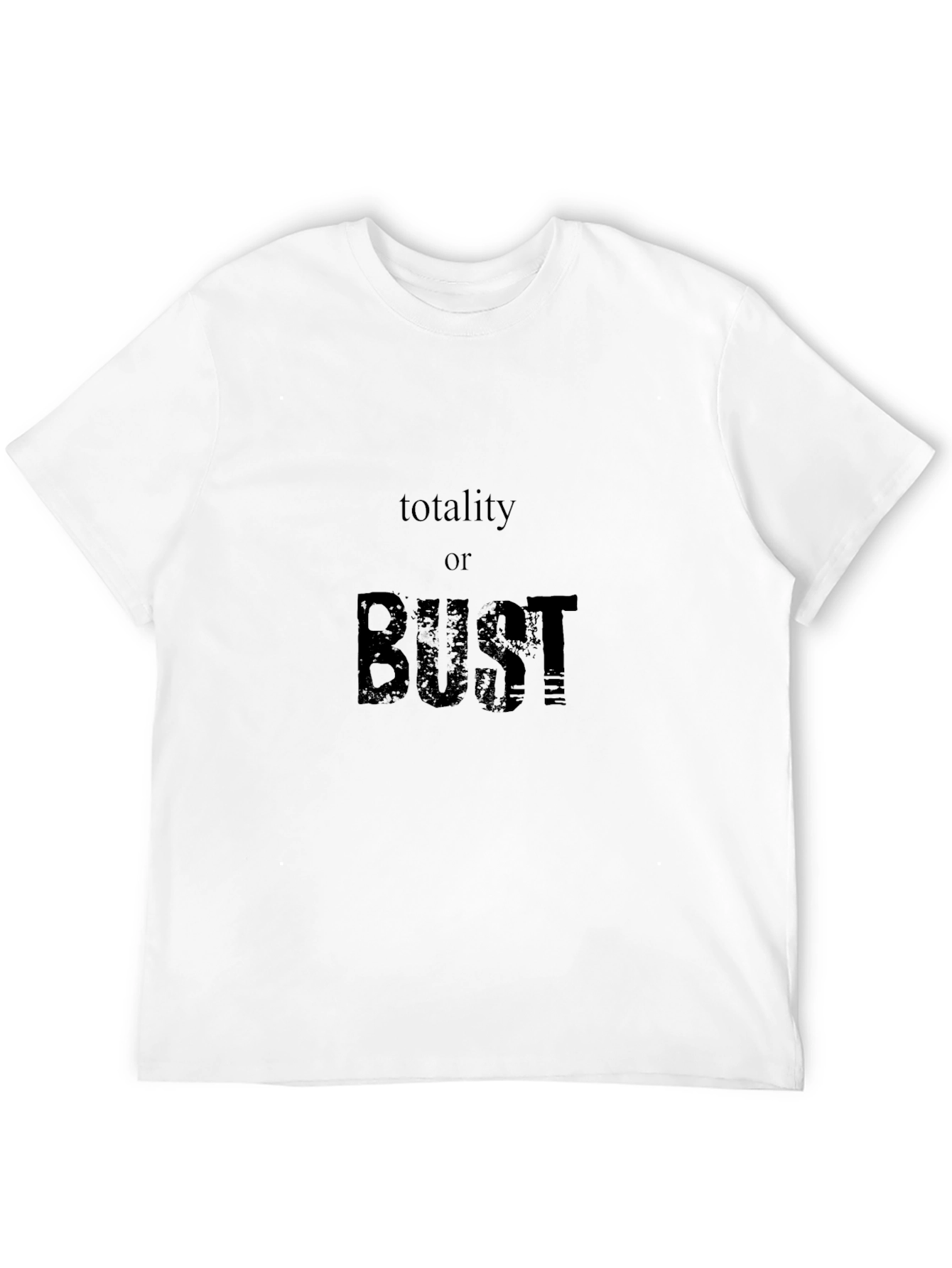 Totality or Bust Graphic Tee - Black T-Shirt