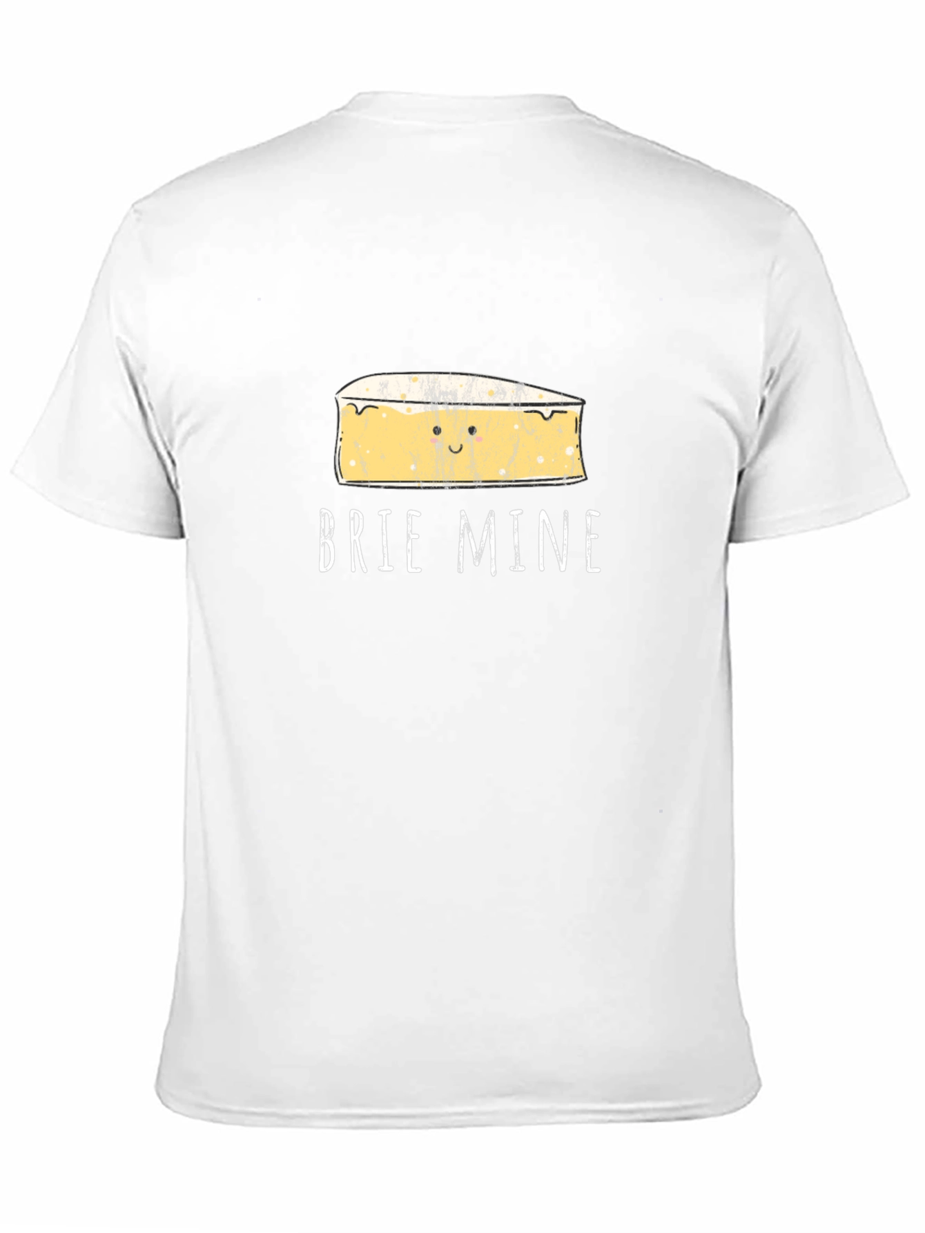 Brie Mine T-Shirt - Funny Cheese Lover Tee