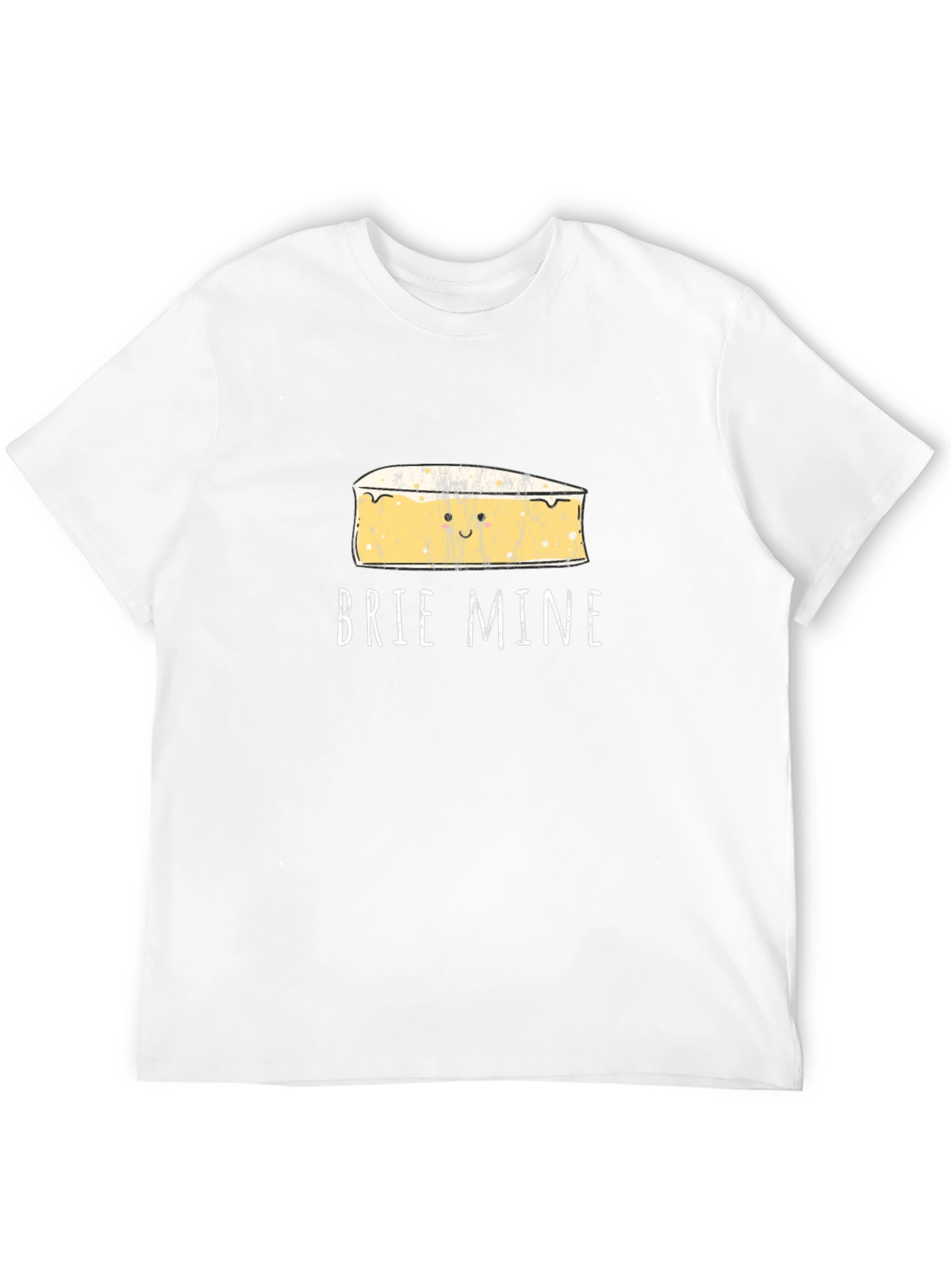 Brie Mine T-Shirt - Funny Cheese Lover Tee