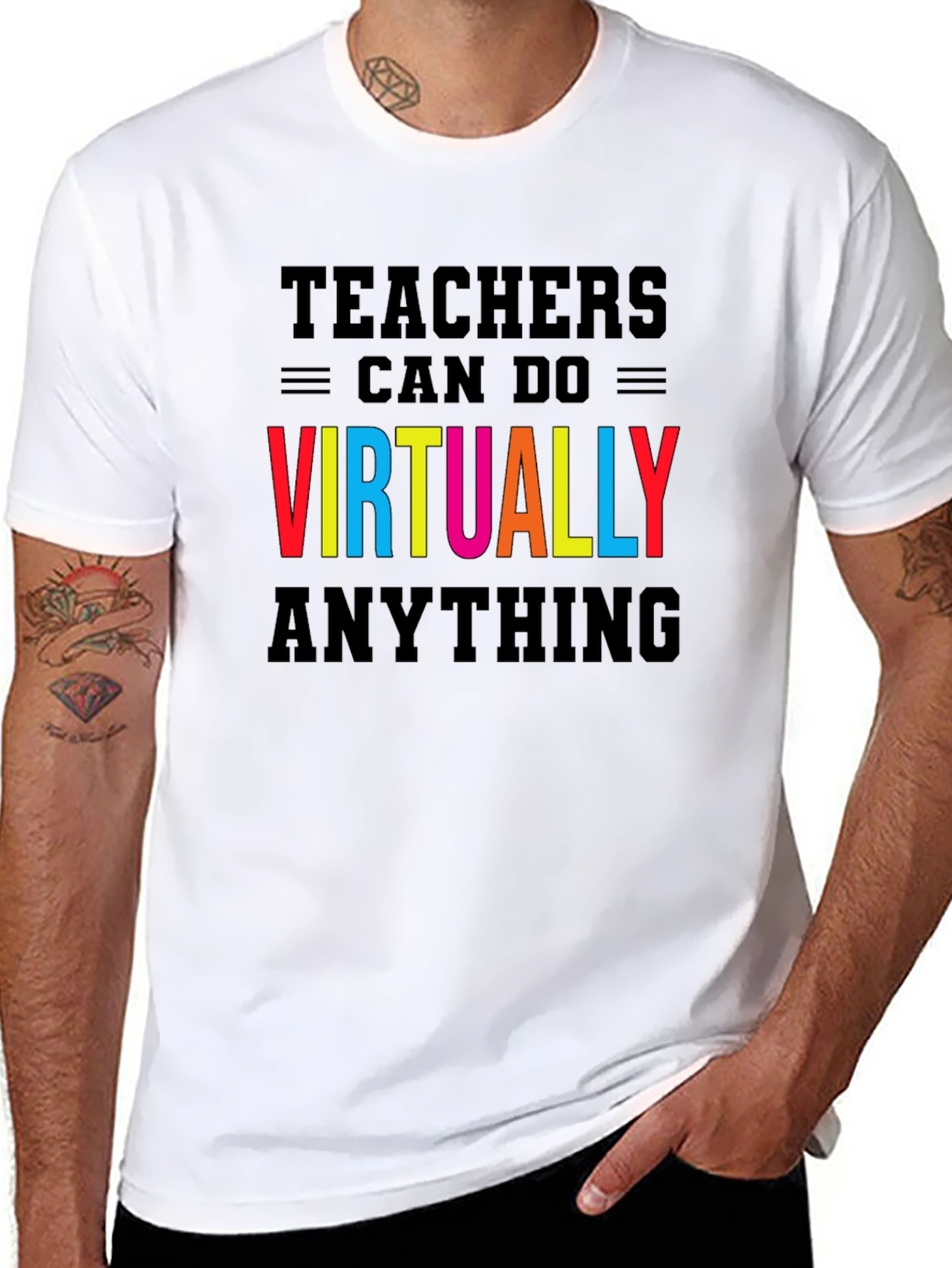 Teachers Can Do Virtually Anything T-Shirt