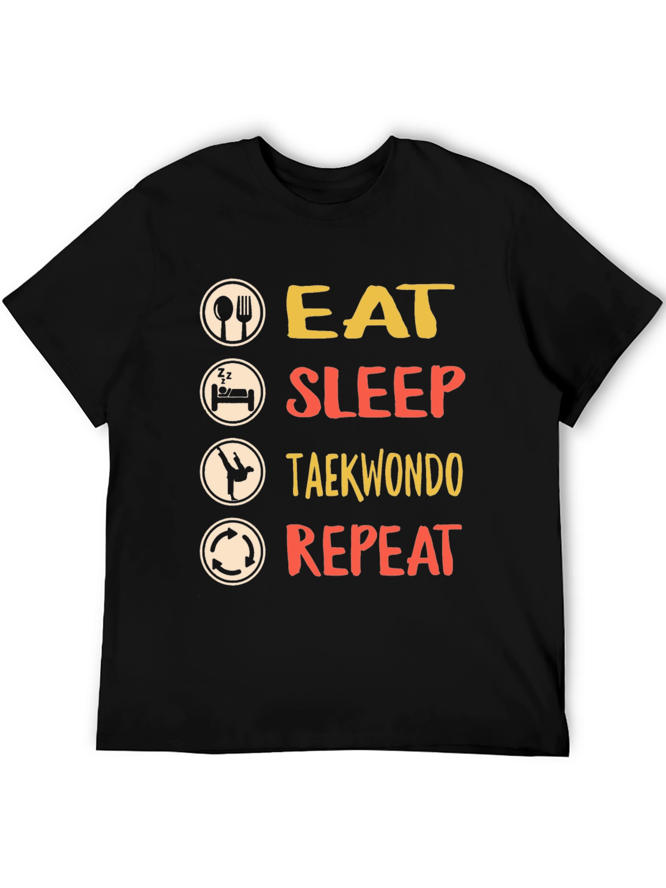Eat Sleep Taekwondo Repeat Black T-Shirt