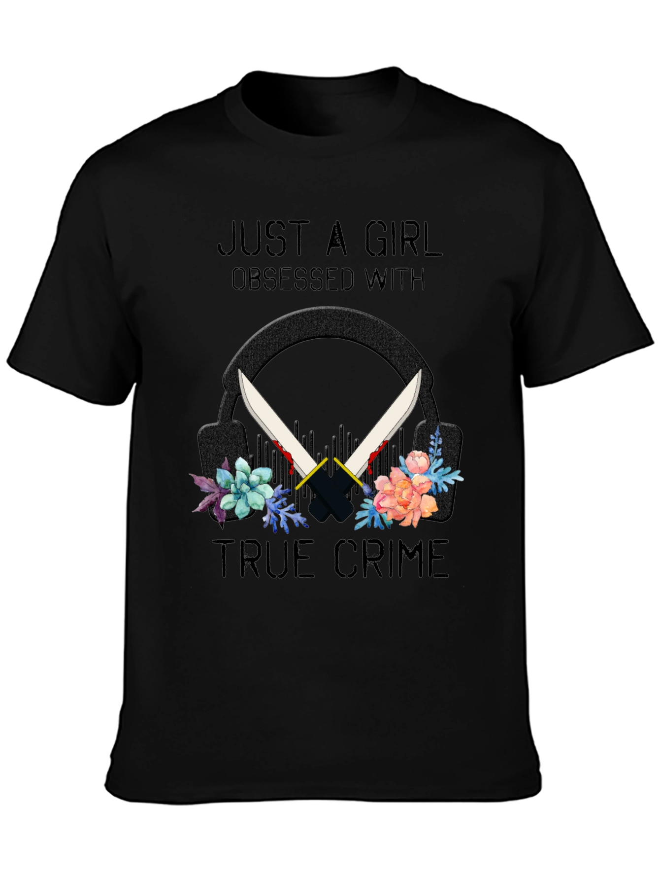 True Crime Obsessed Girls Tee