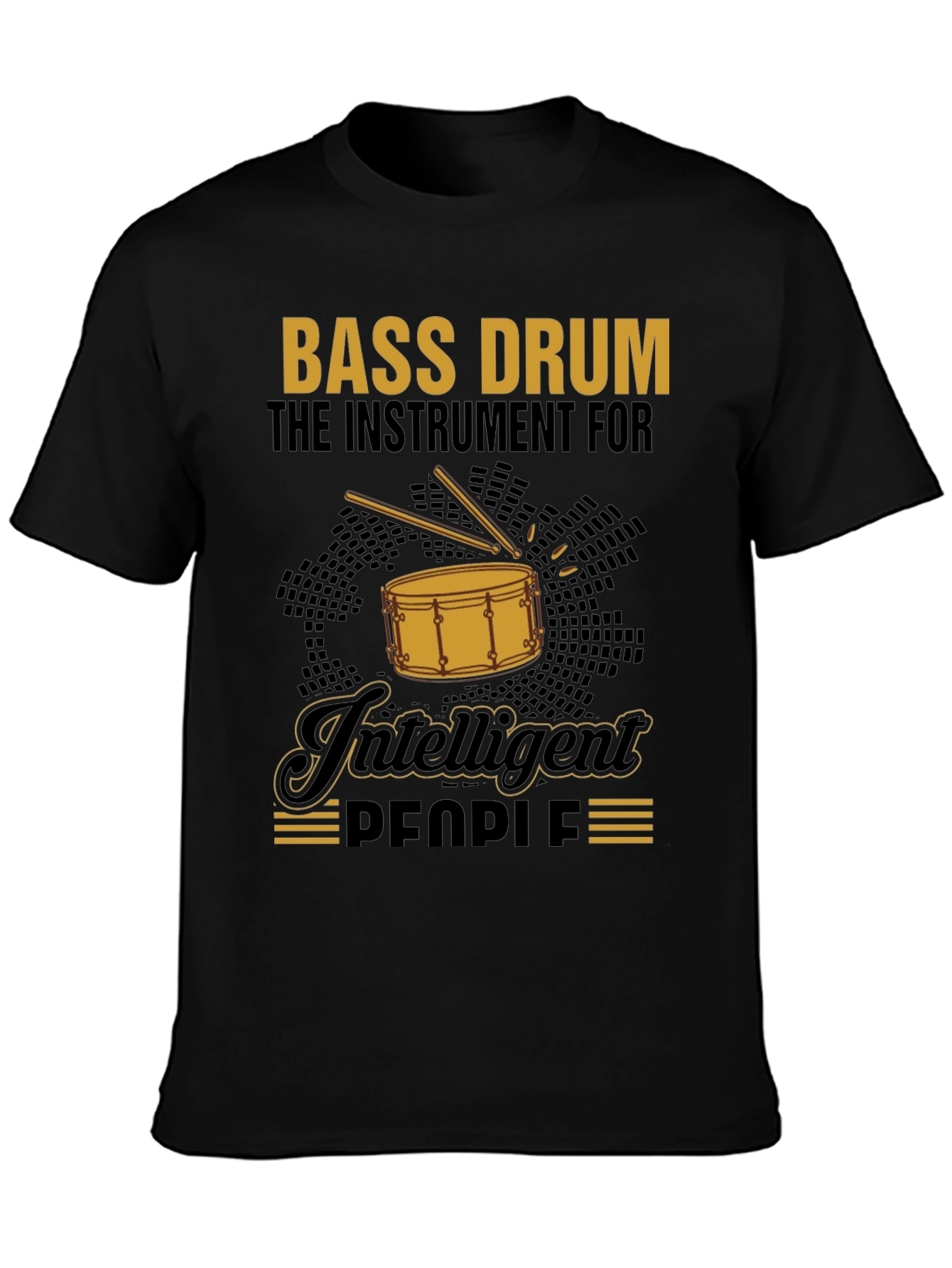 Bass Drum Intelligent People T-Shirt
