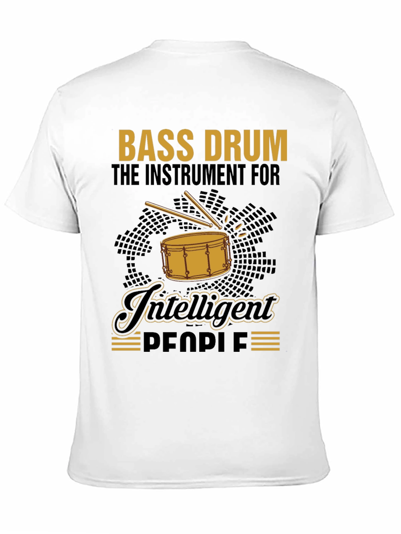 Bass Drum Intelligent People T-Shirt