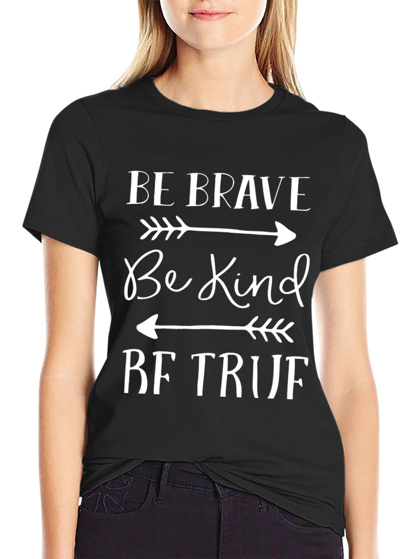 Be Brave Be Kind Be True Graphic T-Shirt