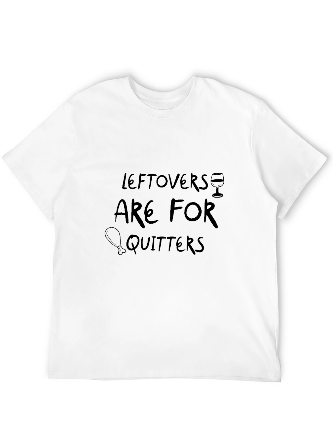 Leftovers are for Quitters Black Tee