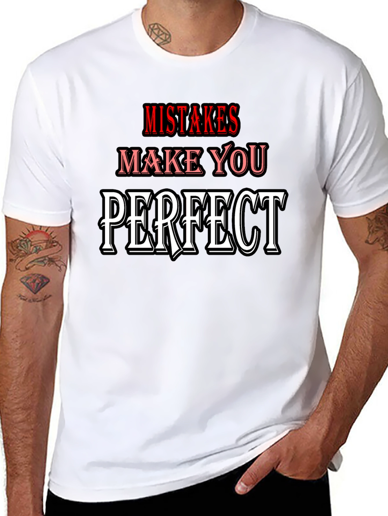 Mistakes Make You Perfect T-Shirt