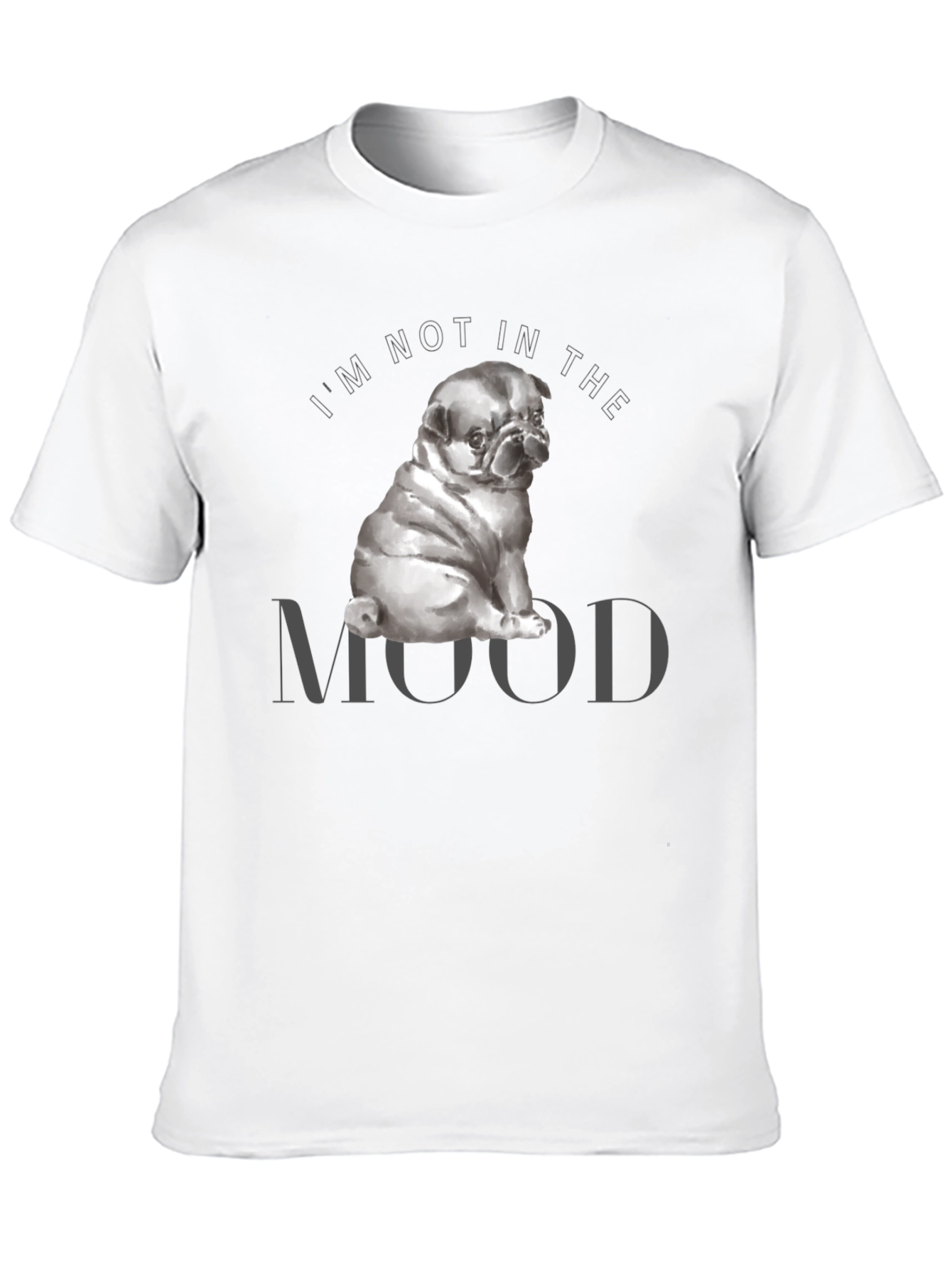Not In The Mood Pug Graphic T-Shirt