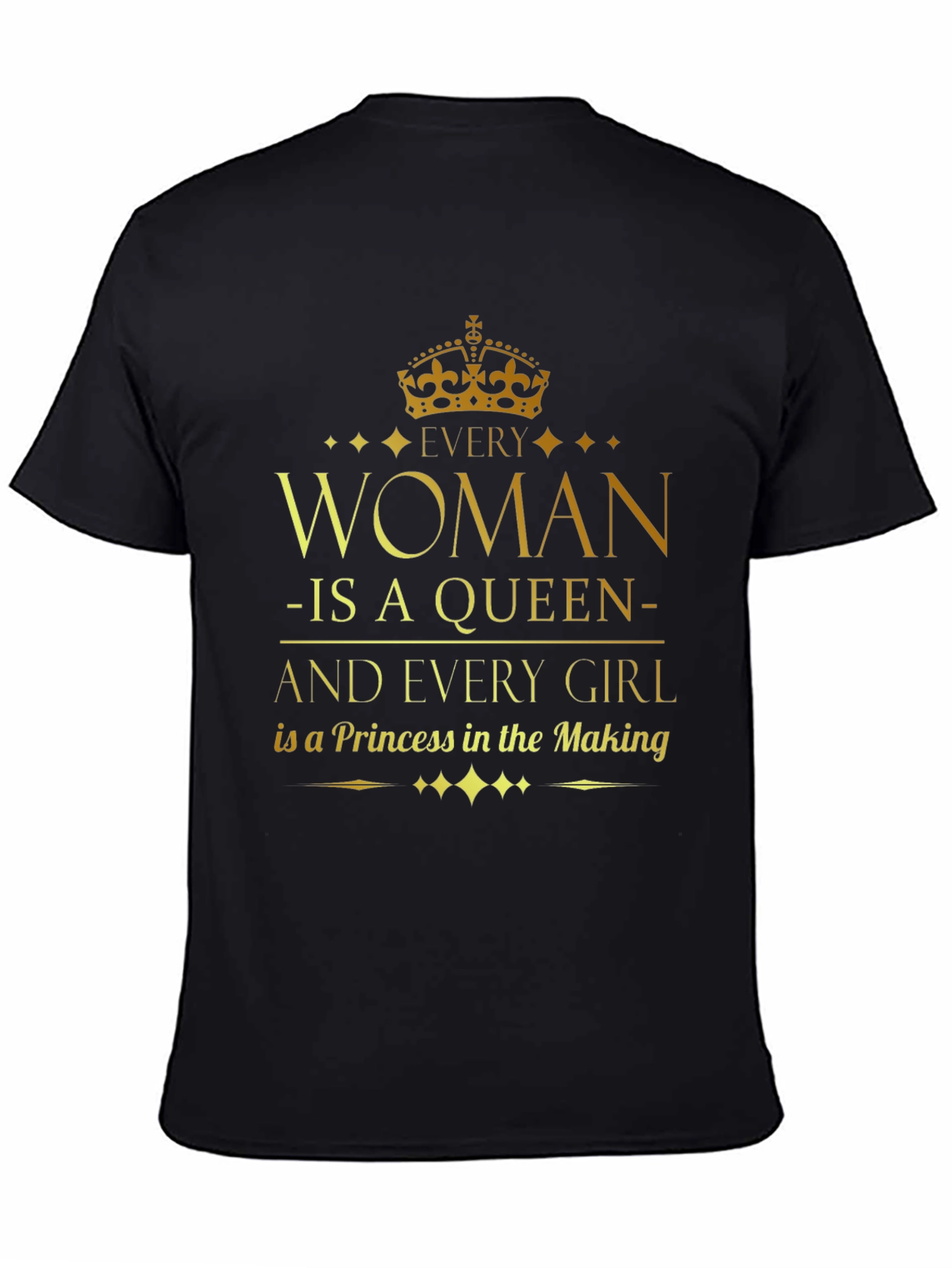 Every Woman Is a Queen T-Shirt