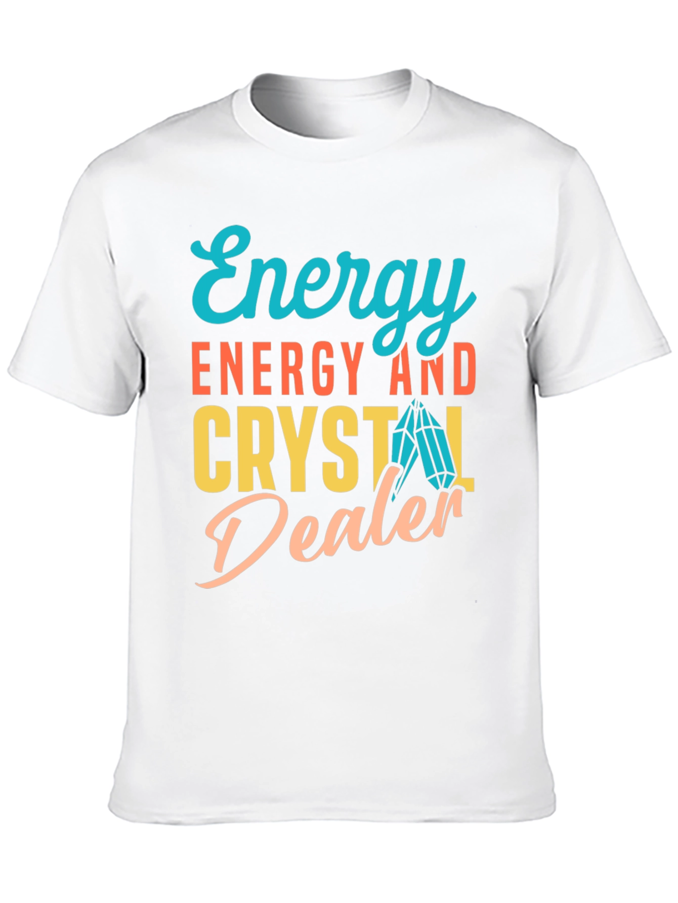 Energy and Crystal Dealer Graphic Tee