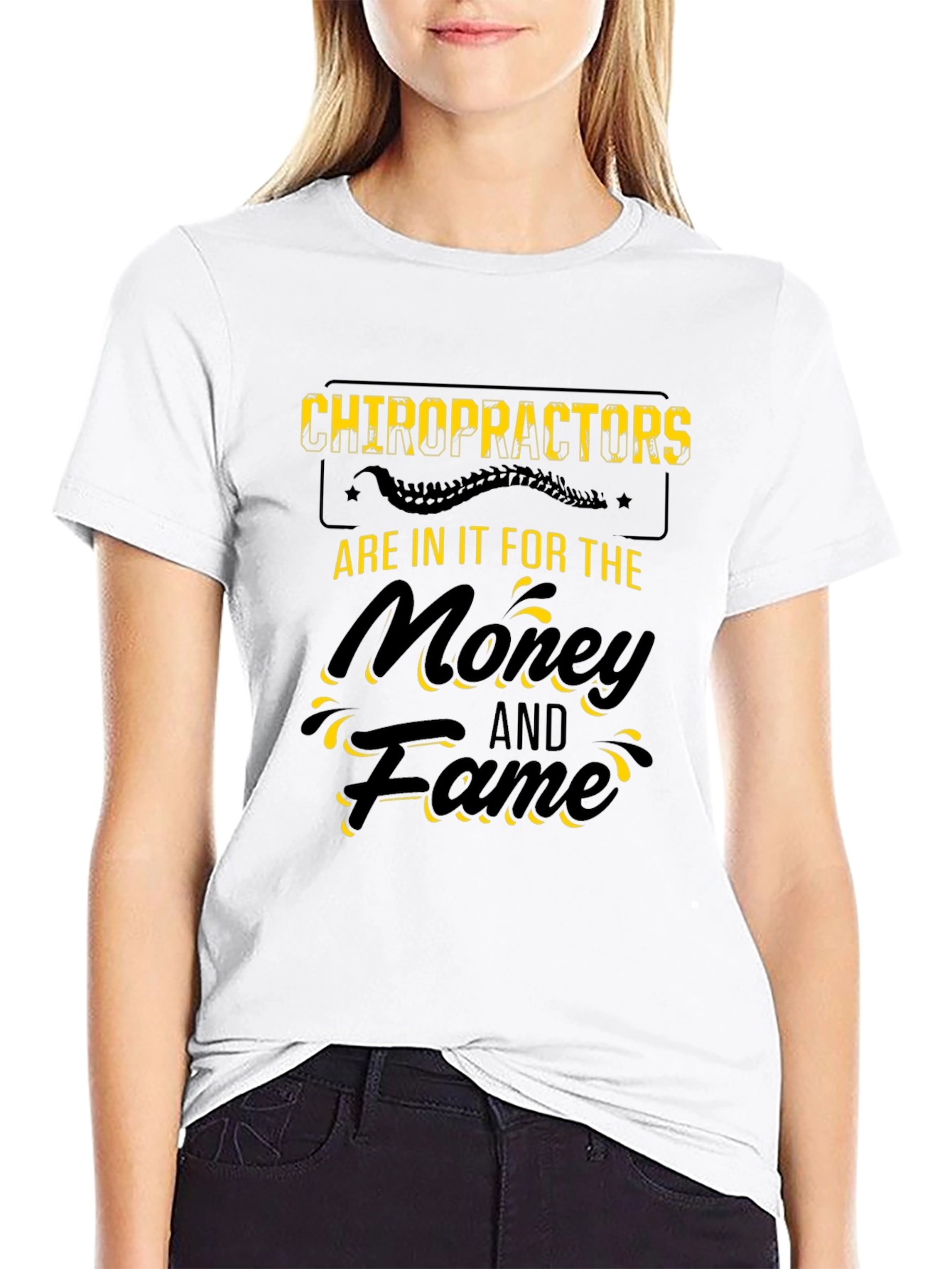 Chiropractors Money & Fame Black T-Shirt