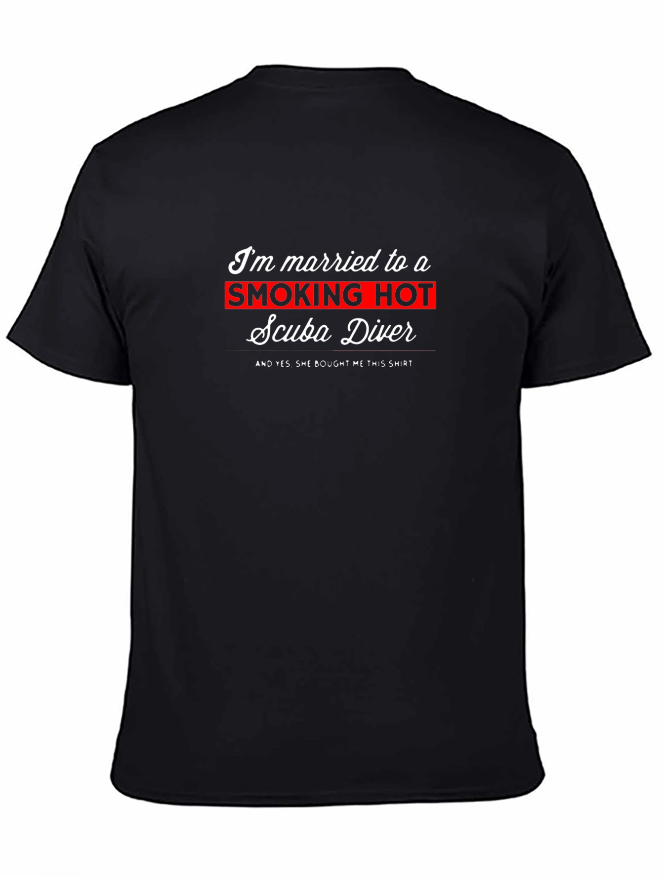Smoking Hot Scuba Diver Husband T-Shirt