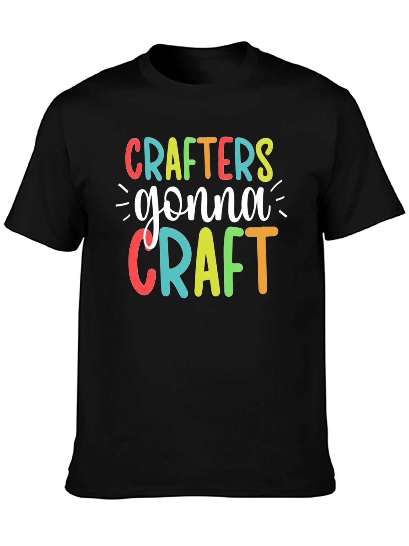 Crafters Gonna Craft T-Shirt Black Tee