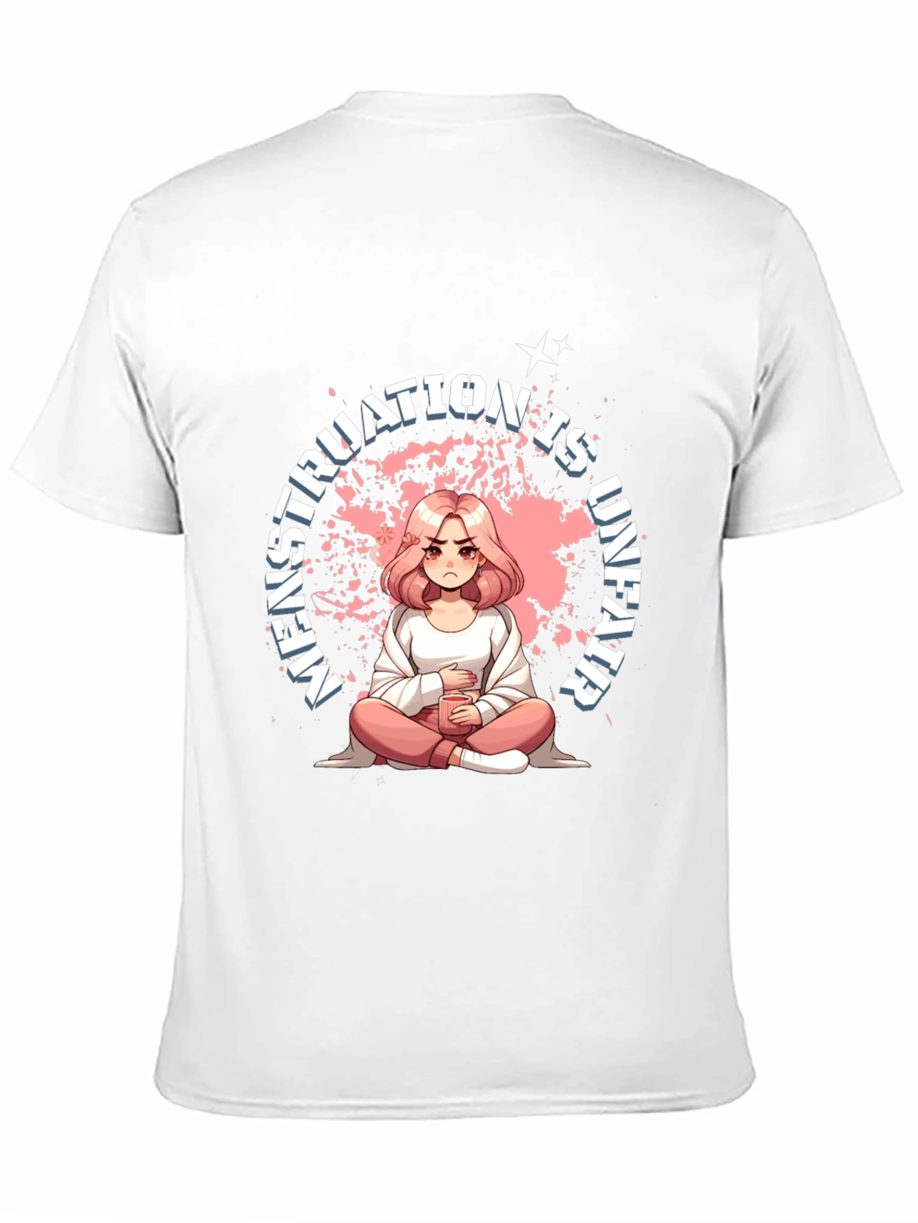 Menstruation Is Unfair Graphic Tee