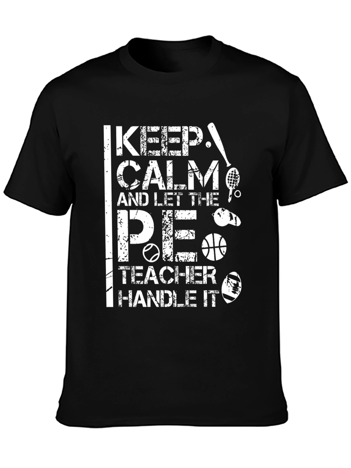 Keep Calm P.E. Teacher Graphic Tee