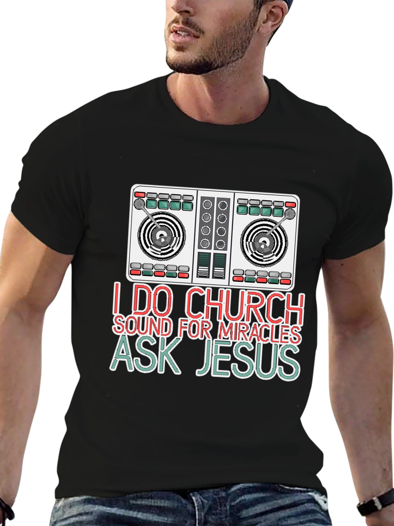 I Do Church Sound for Miracles T-Shirt