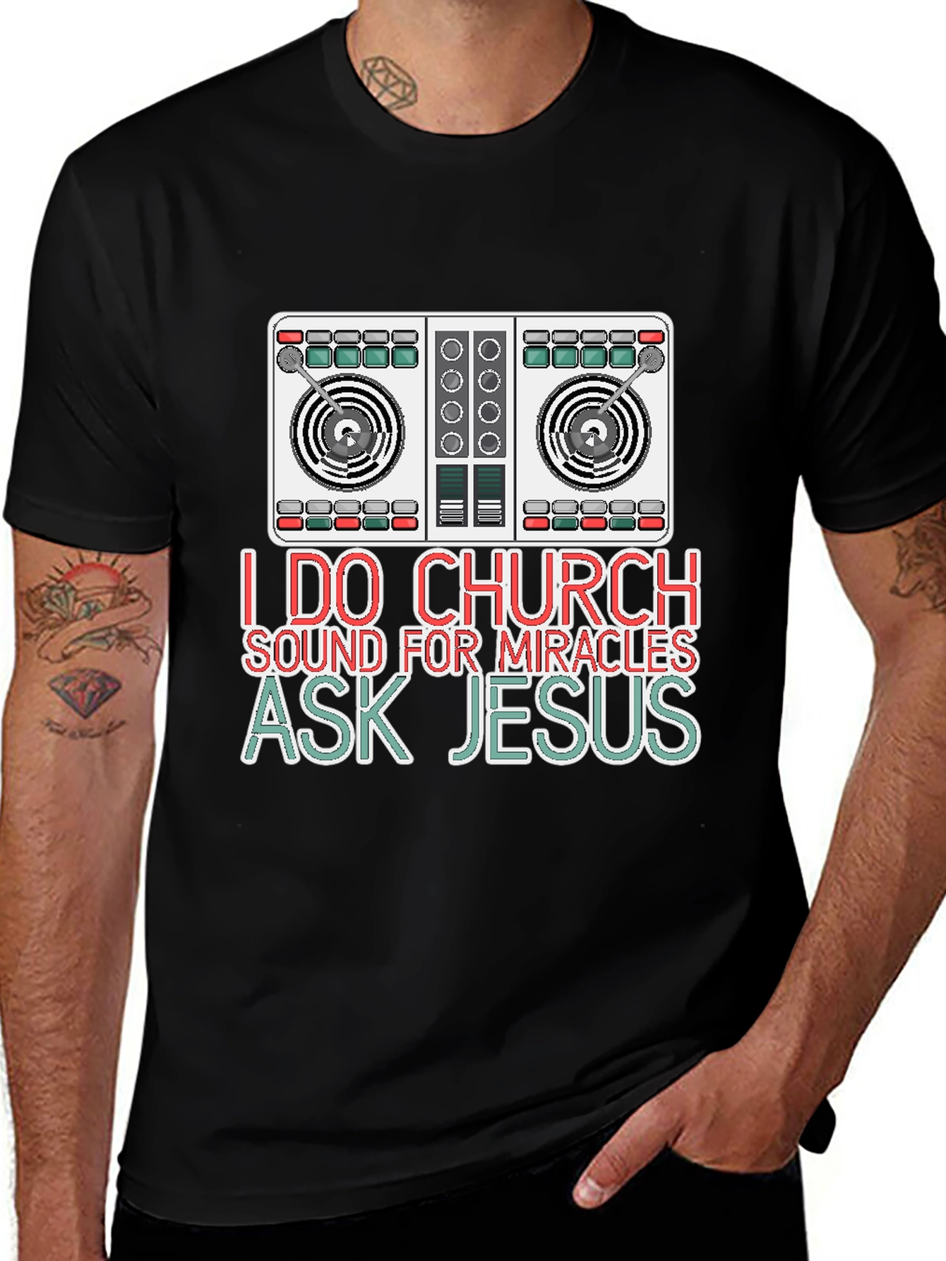 I Do Church Sound for Miracles T-Shirt