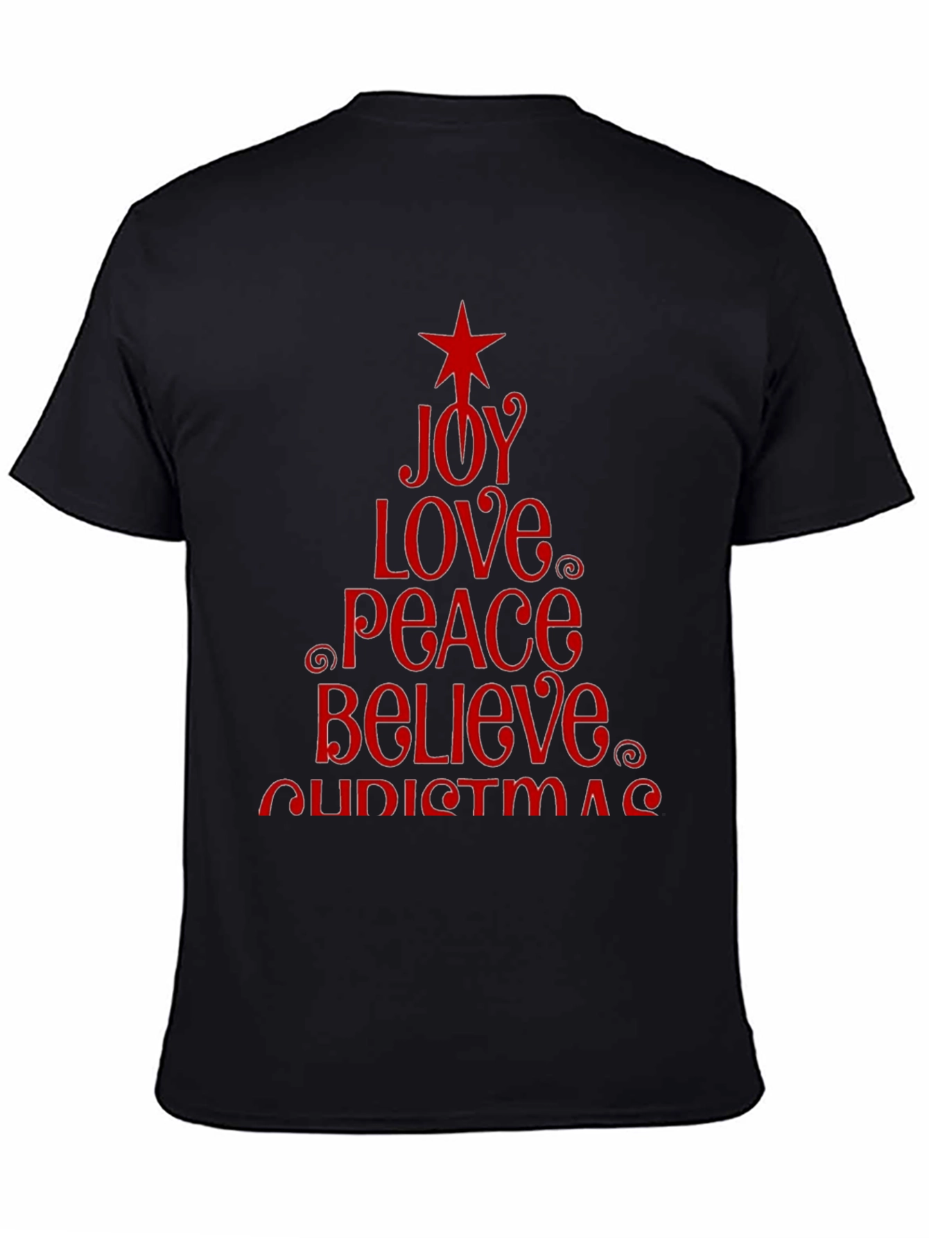 Christmas Joy Love Peace Believe Holiday T-Shirt