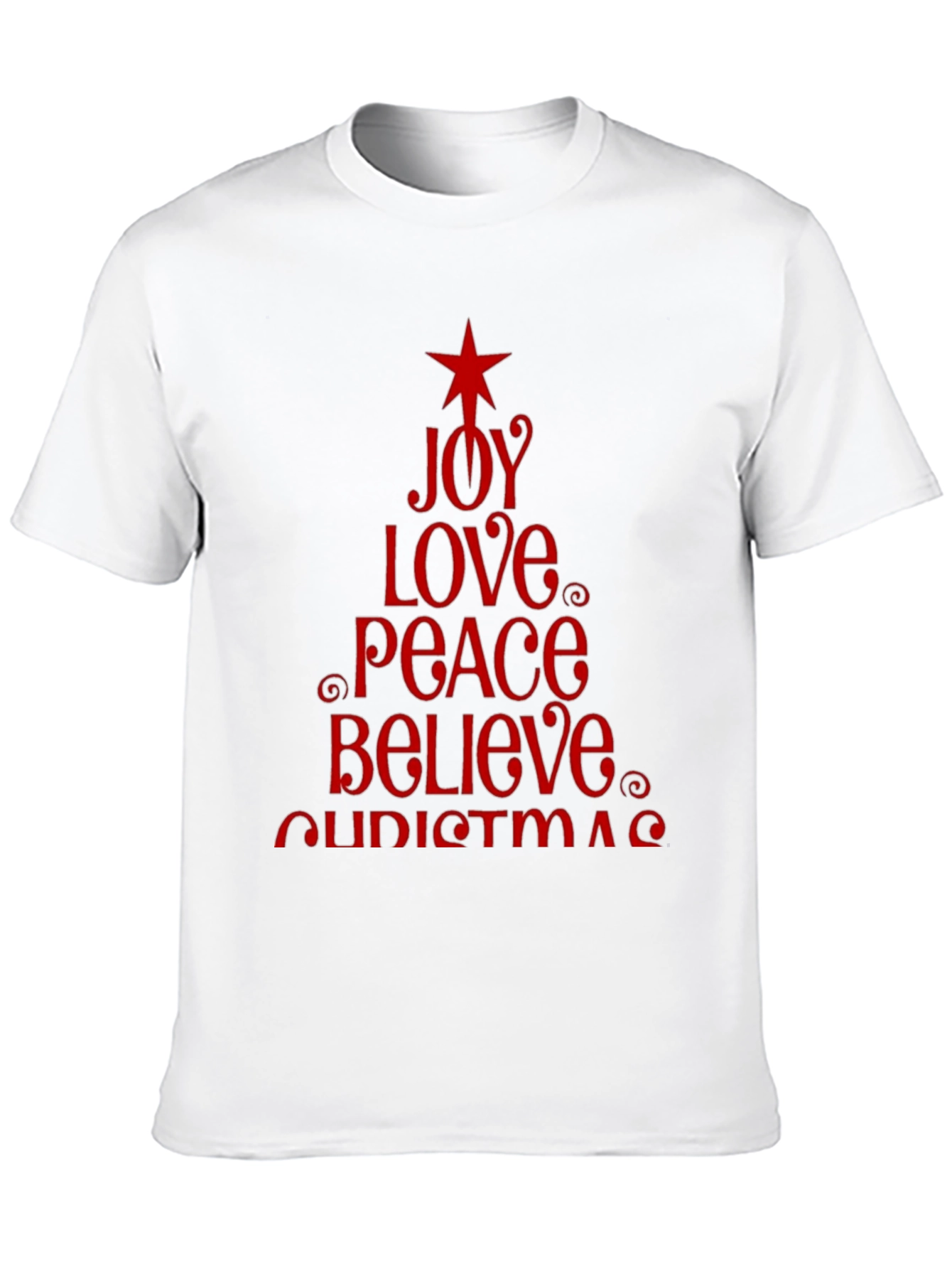 Christmas Joy Love Peace Believe Holiday T-Shirt
