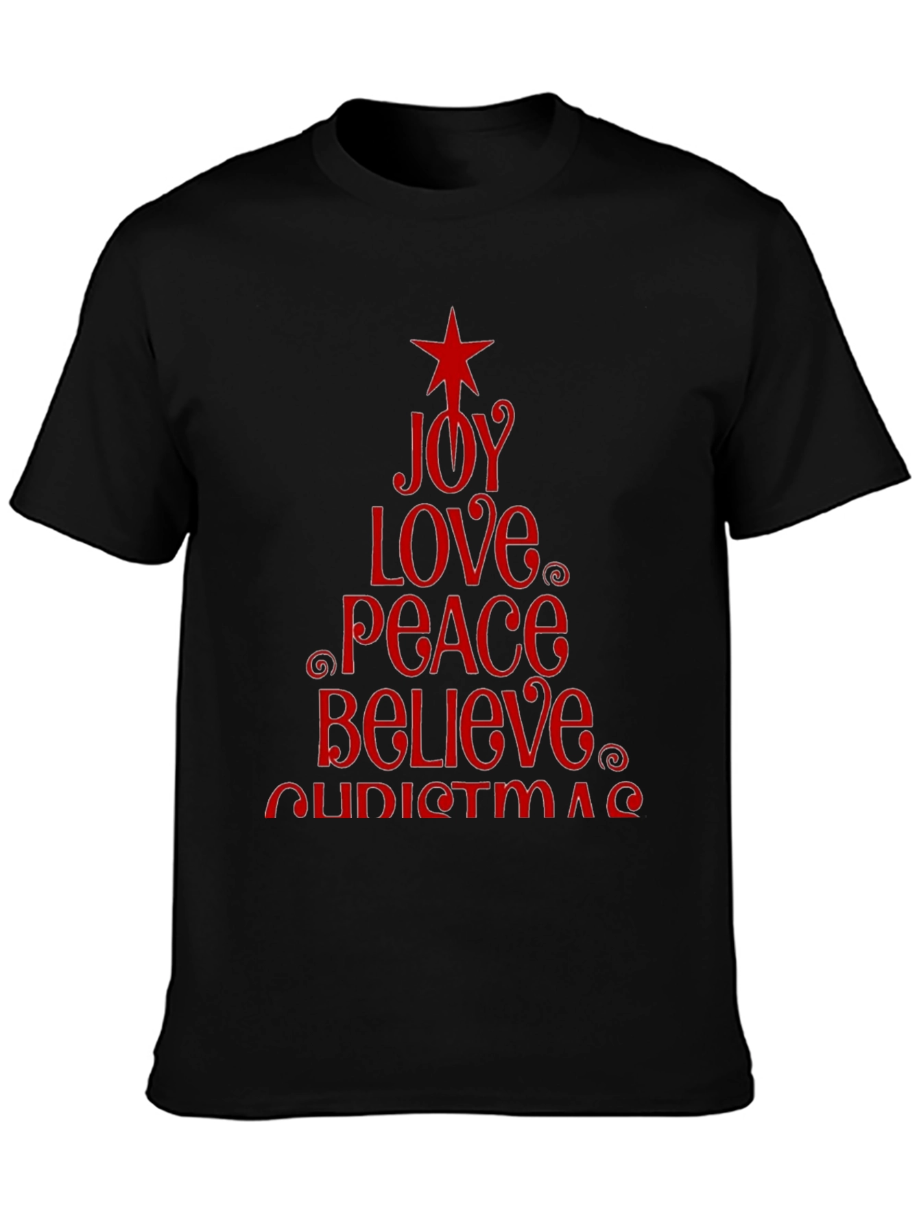 Christmas Joy Love Peace Believe Holiday T-Shirt
