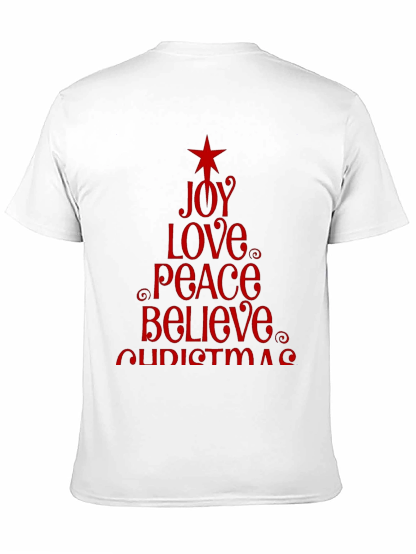 Christmas Joy Love Peace Believe Holiday T-Shirt
