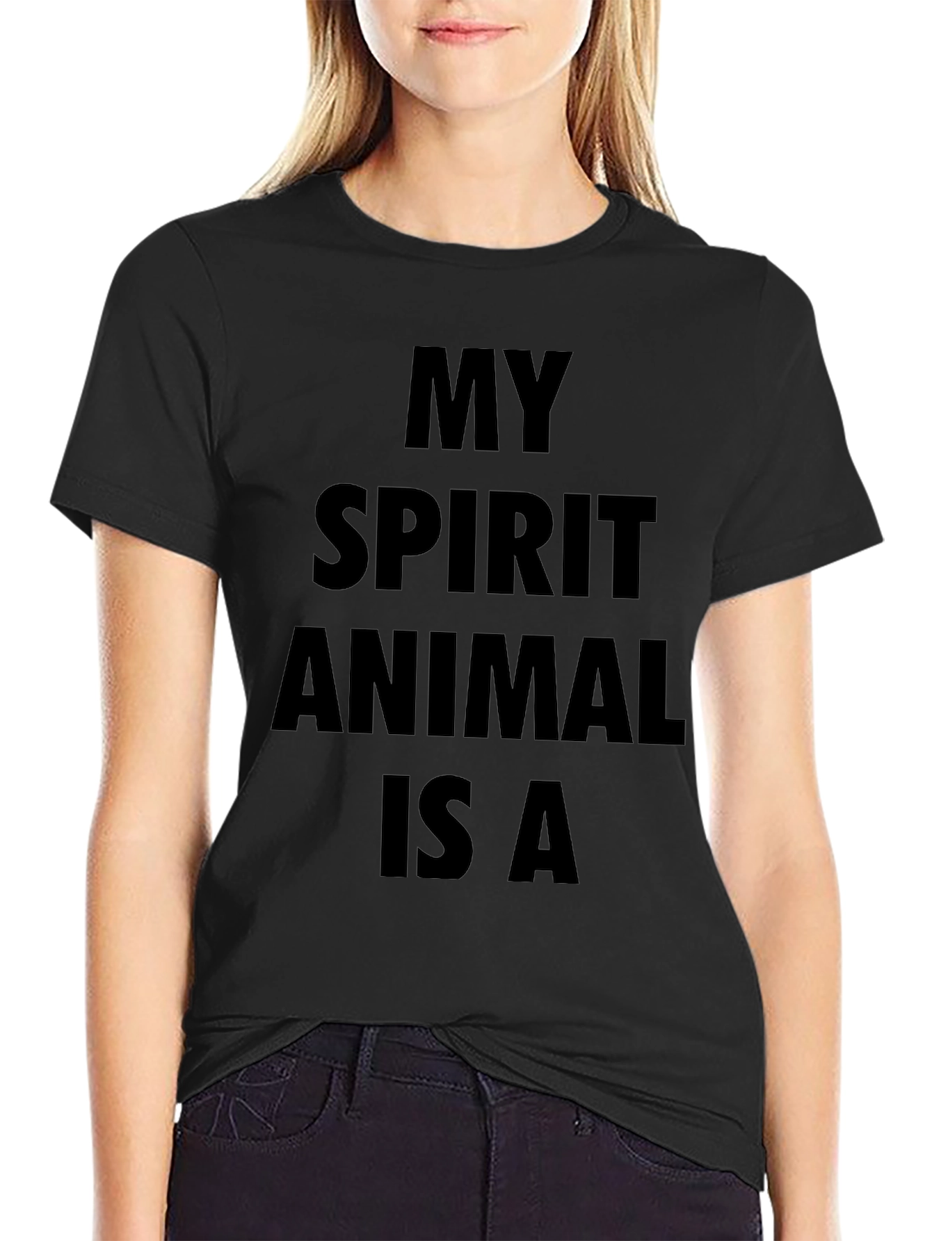 My Spirit Animal Is A T-Shirt