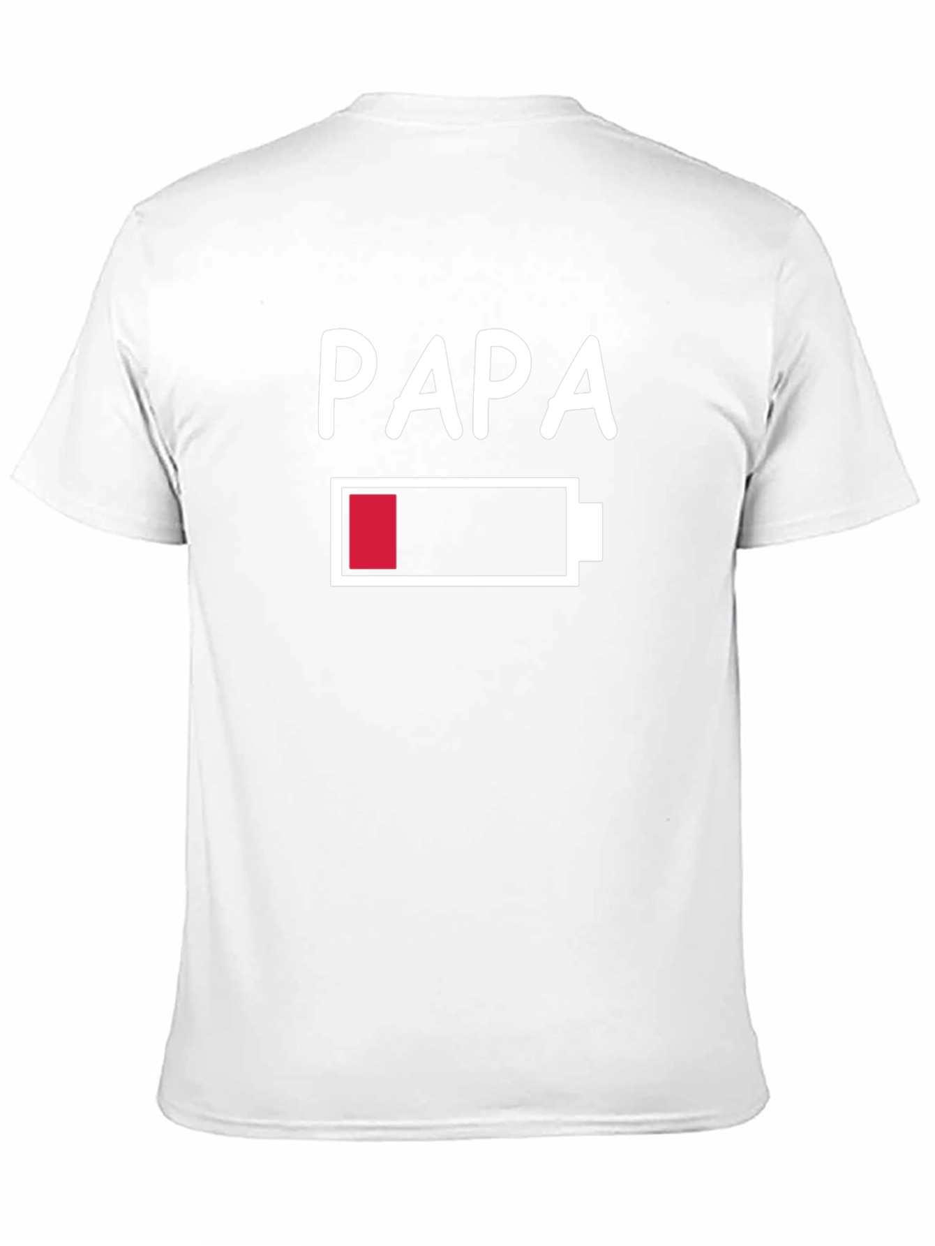 Papa Low Battery Funny Graphic T-Shirt
