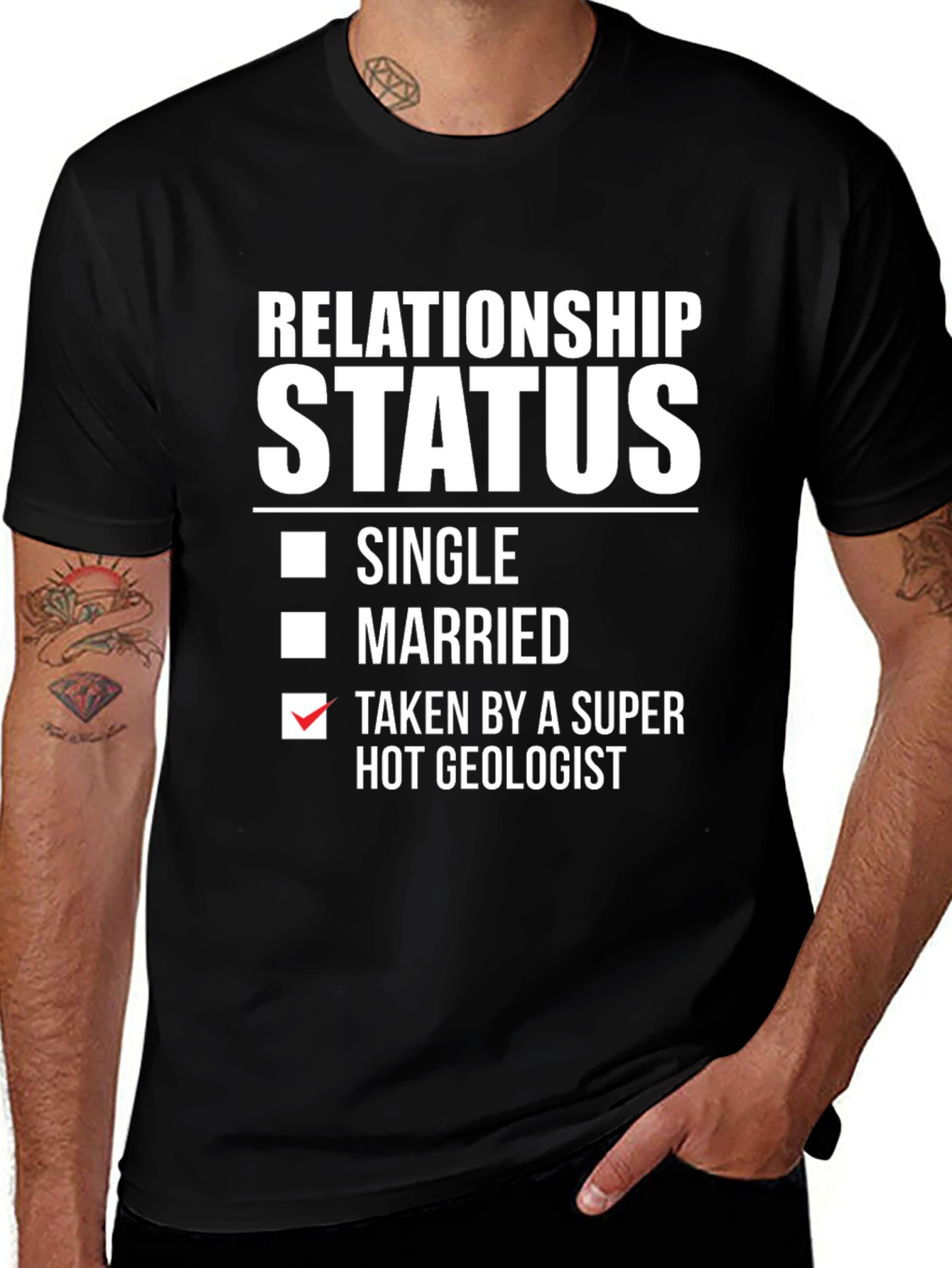 Relationship Status: Taken by a Super Hot Geologist T-Shirt